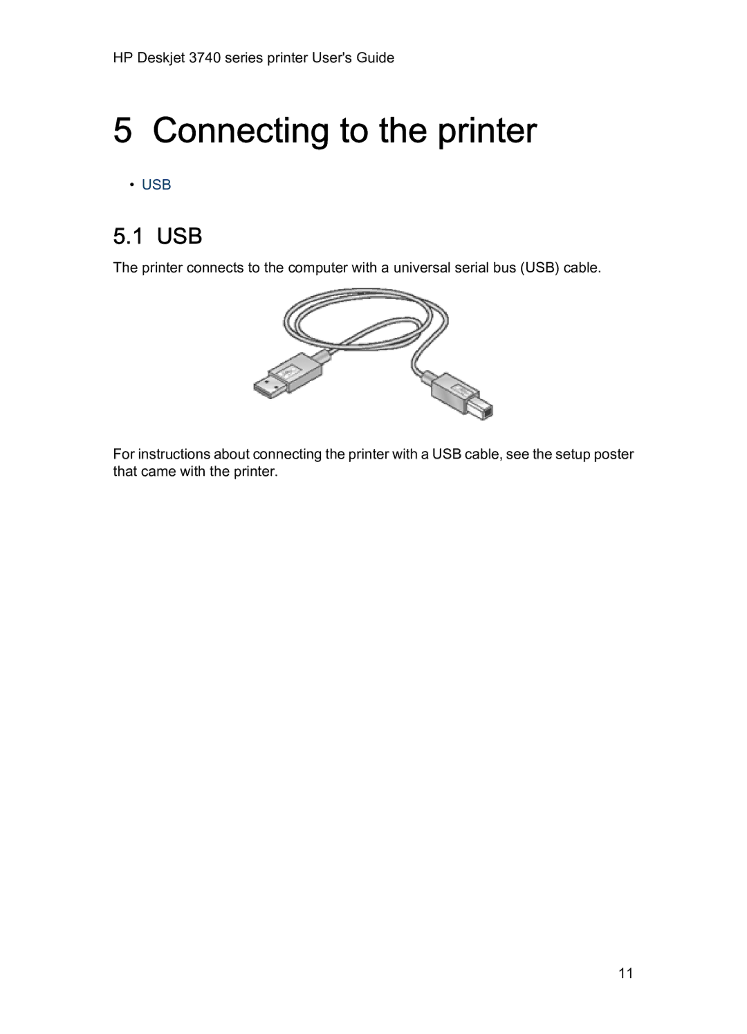 HP 3740 manual Connecting to the printer, Usb 