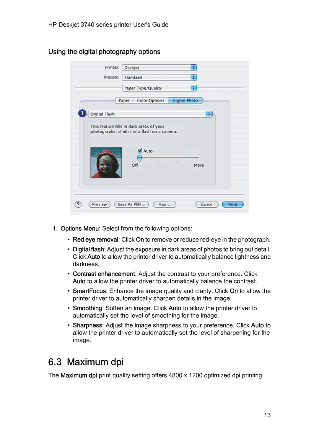 HP 3740 manual Maximum dpi, Using the digital photography options 