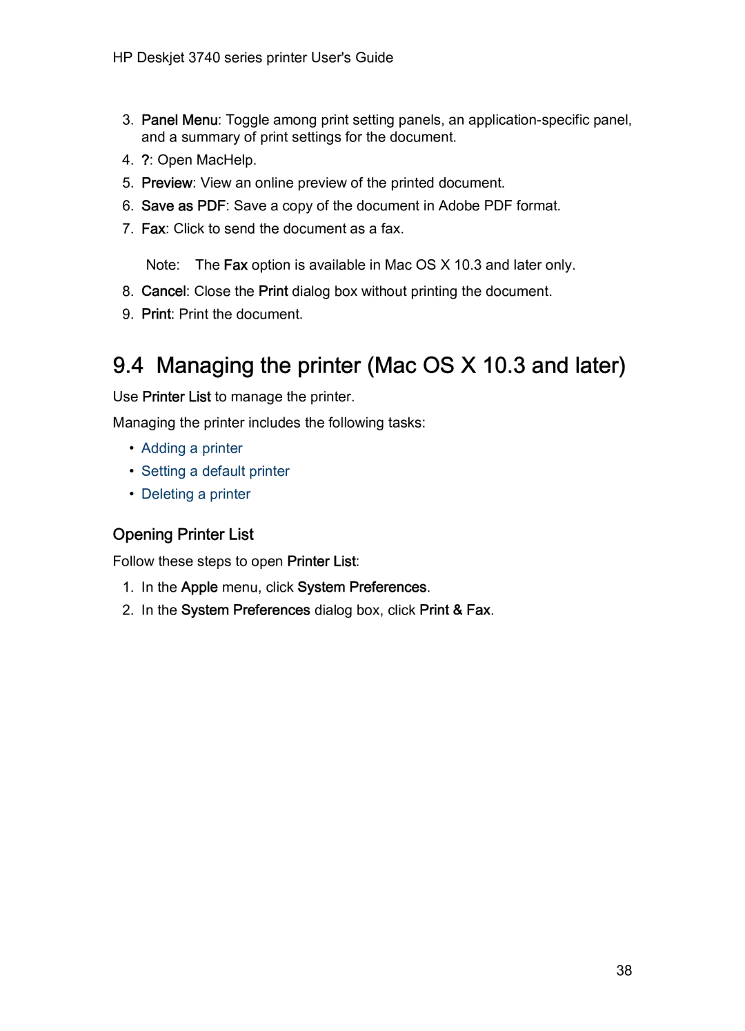 HP 3740 manual Managing the printer Mac OS X 10.3 and later, Opening Printer List 