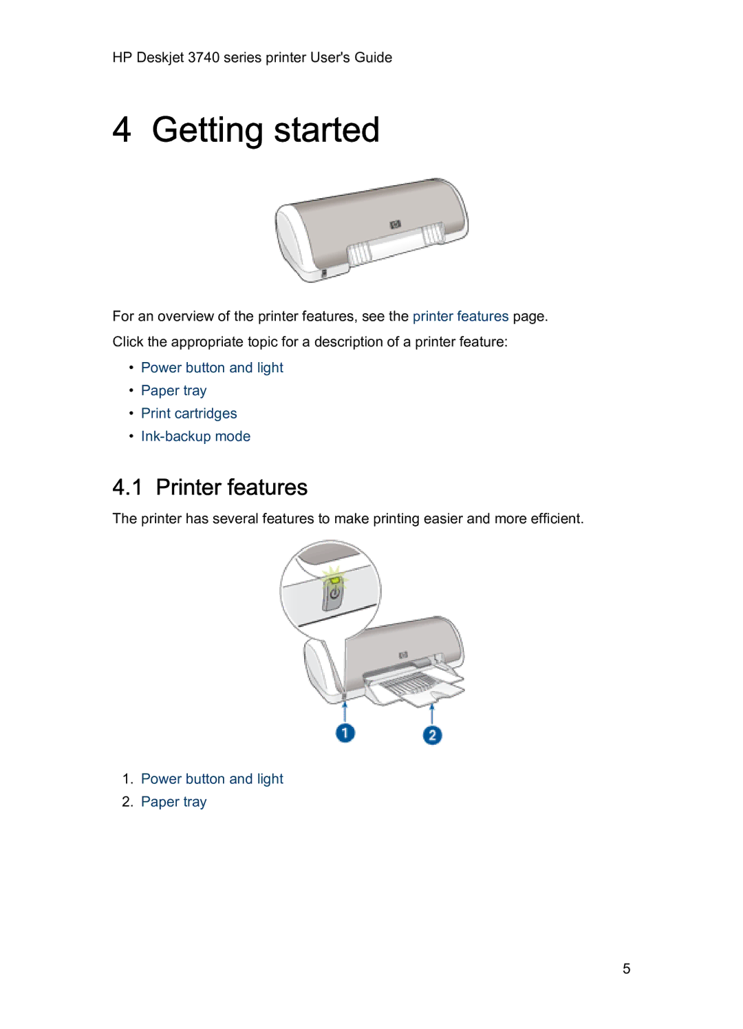 HP 3740 manual Getting started, Printer features 