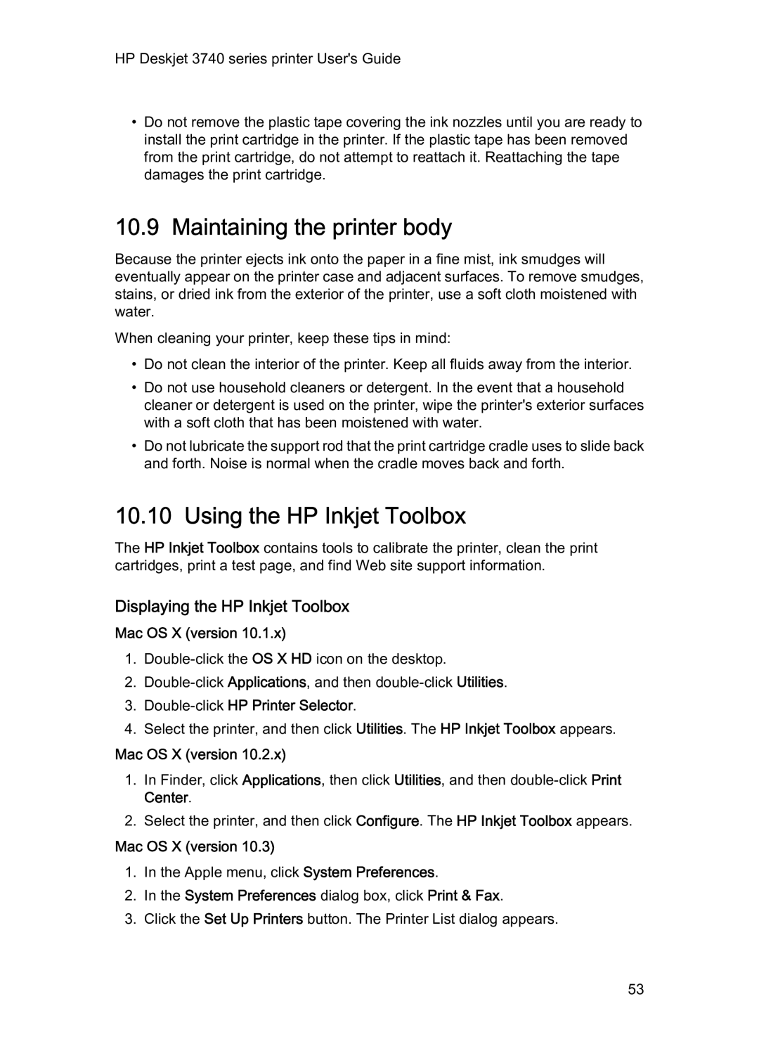 HP 3740 manual Maintaining the printer body, Using the HP Inkjet Toolbox, Displaying the HP Inkjet Toolbox 