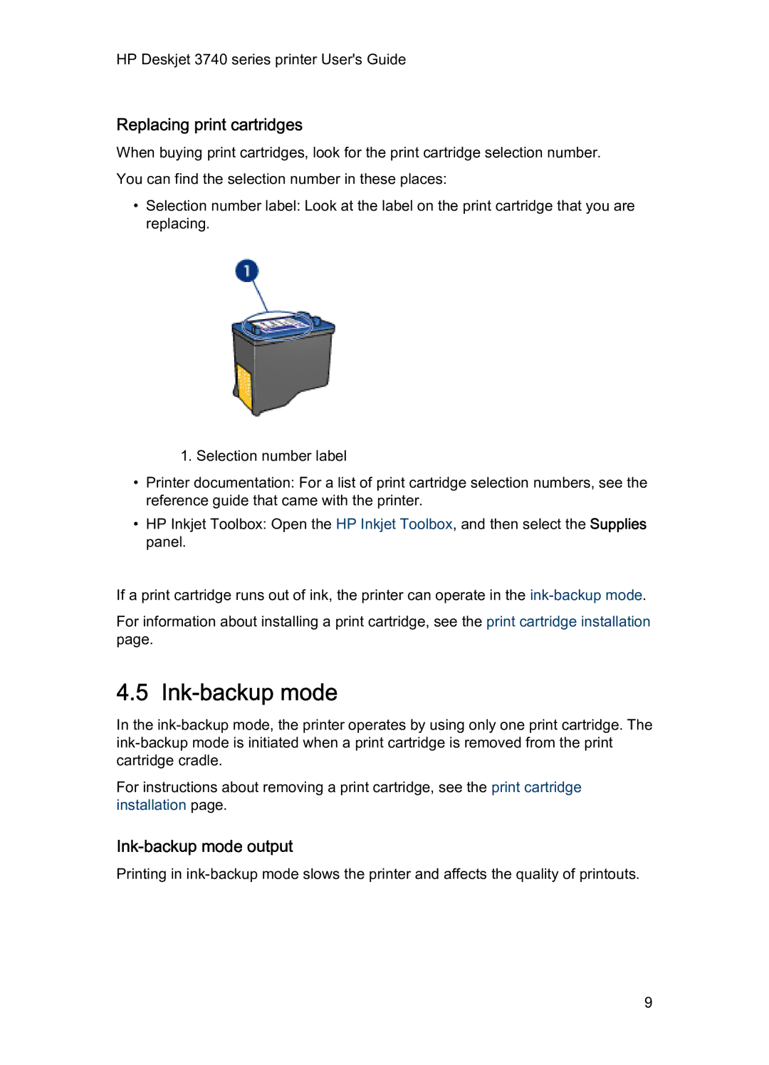 HP 3740 manual Replacing print cartridges, Ink-backup mode output 