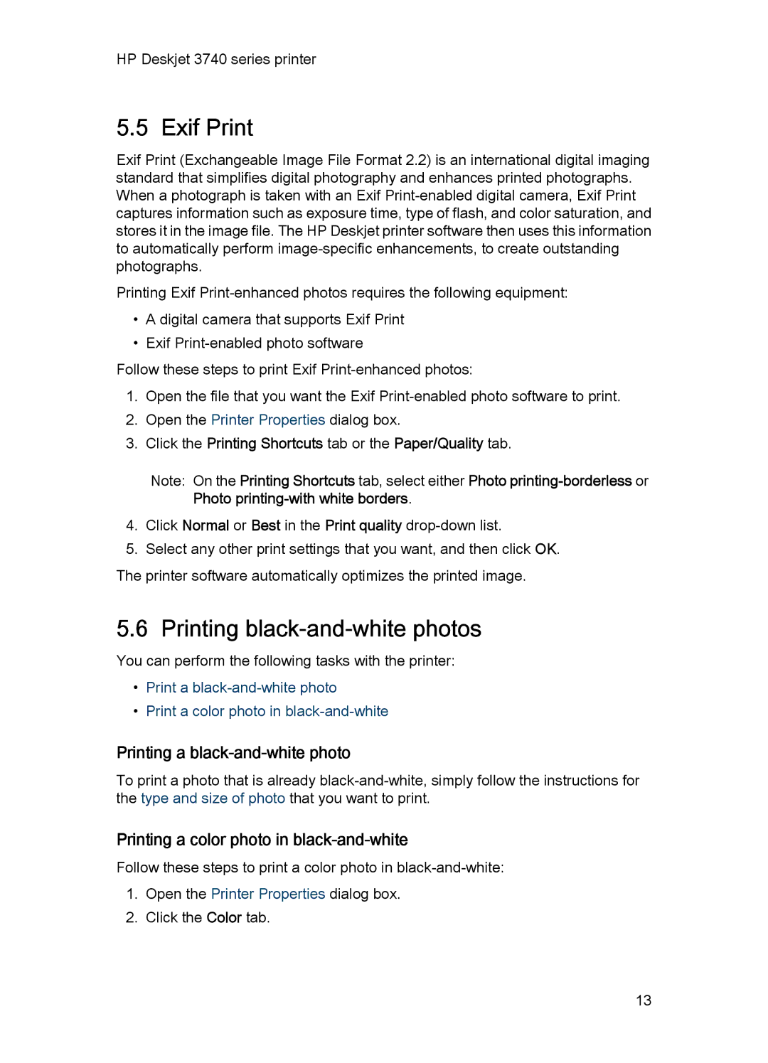 HP 3748 manual Exif Print, Printing black-and-white photos, Printing a black-and-white photo 