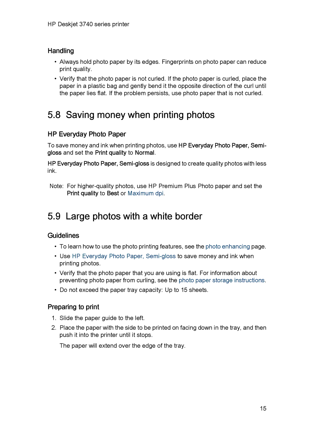 HP 3748 manual Saving money when printing photos, Large photos with a white border 