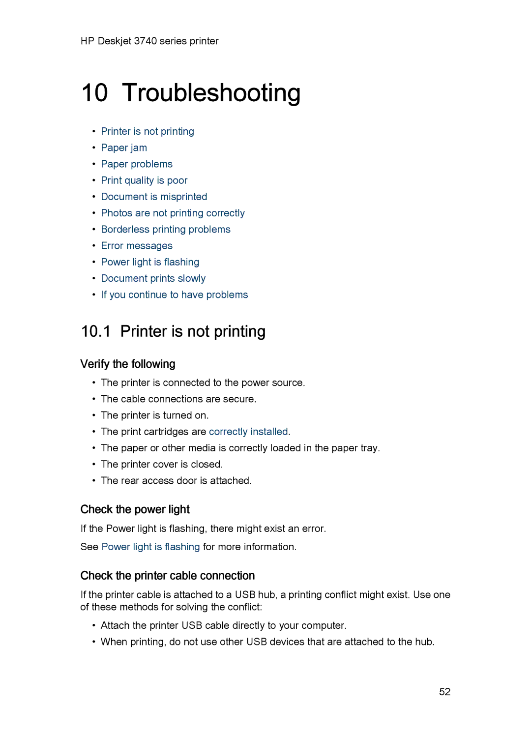 HP 3748 manual Troubleshooting, Printer is not printing, Verify the following, Check the power light 