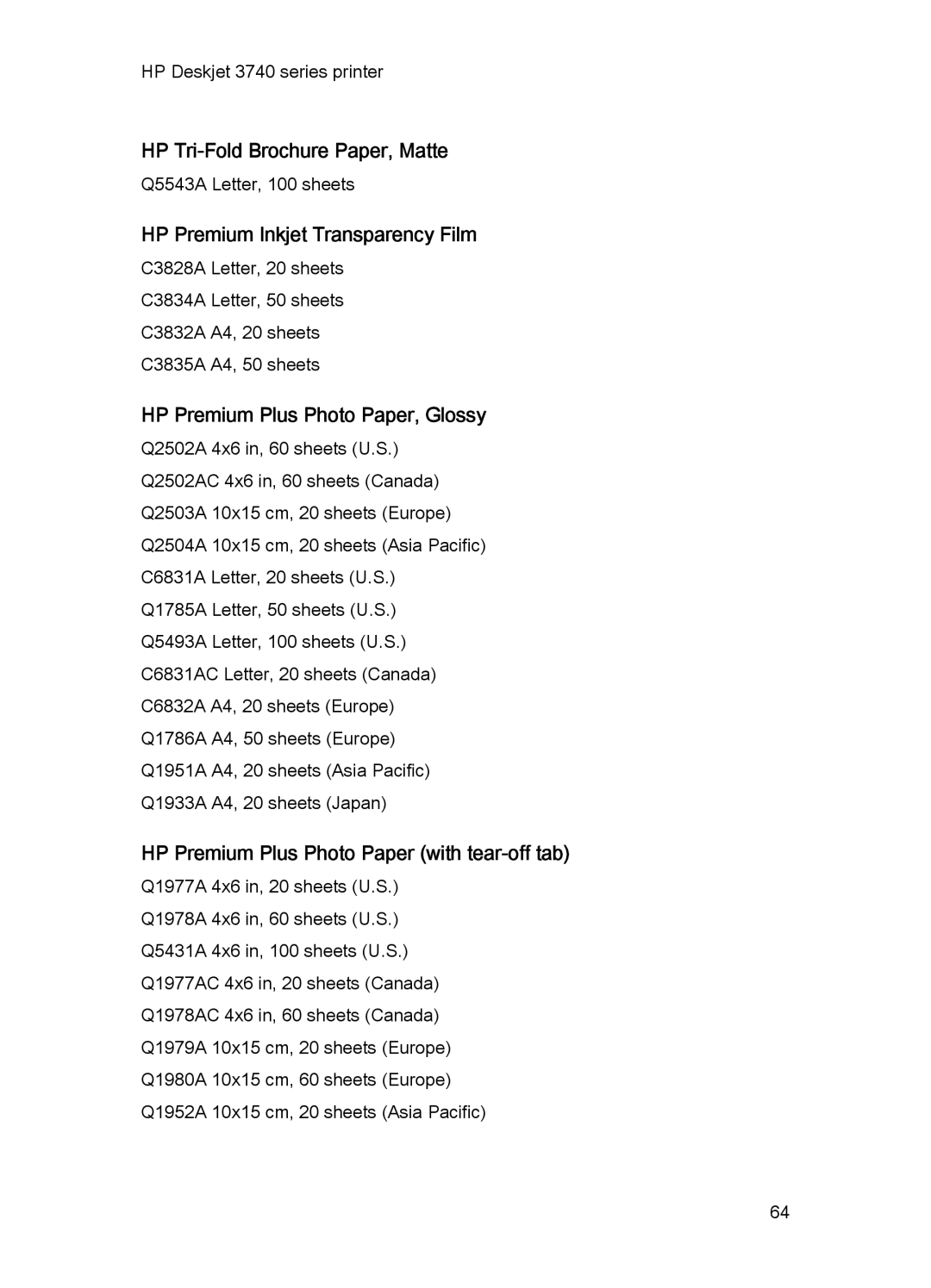 HP 3748 manual HP Tri-Fold Brochure Paper, Matte, HP Premium Inkjet Transparency Film, HP Premium Plus Photo Paper, Glossy 