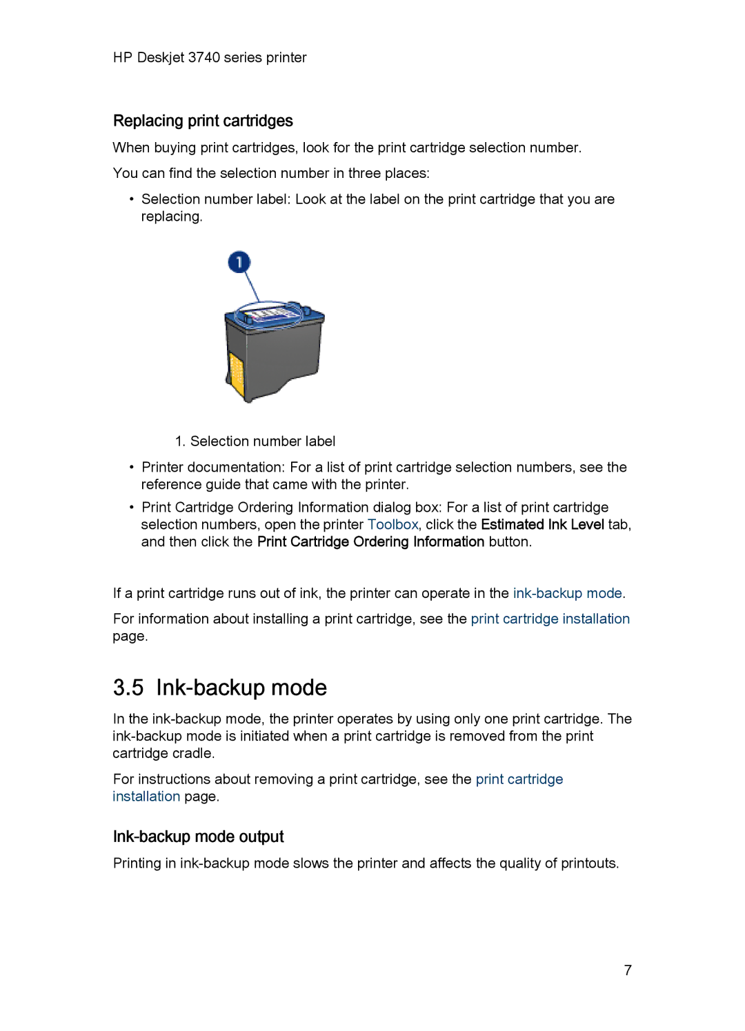 HP 3748 manual Replacing print cartridges, Ink-backup mode output 