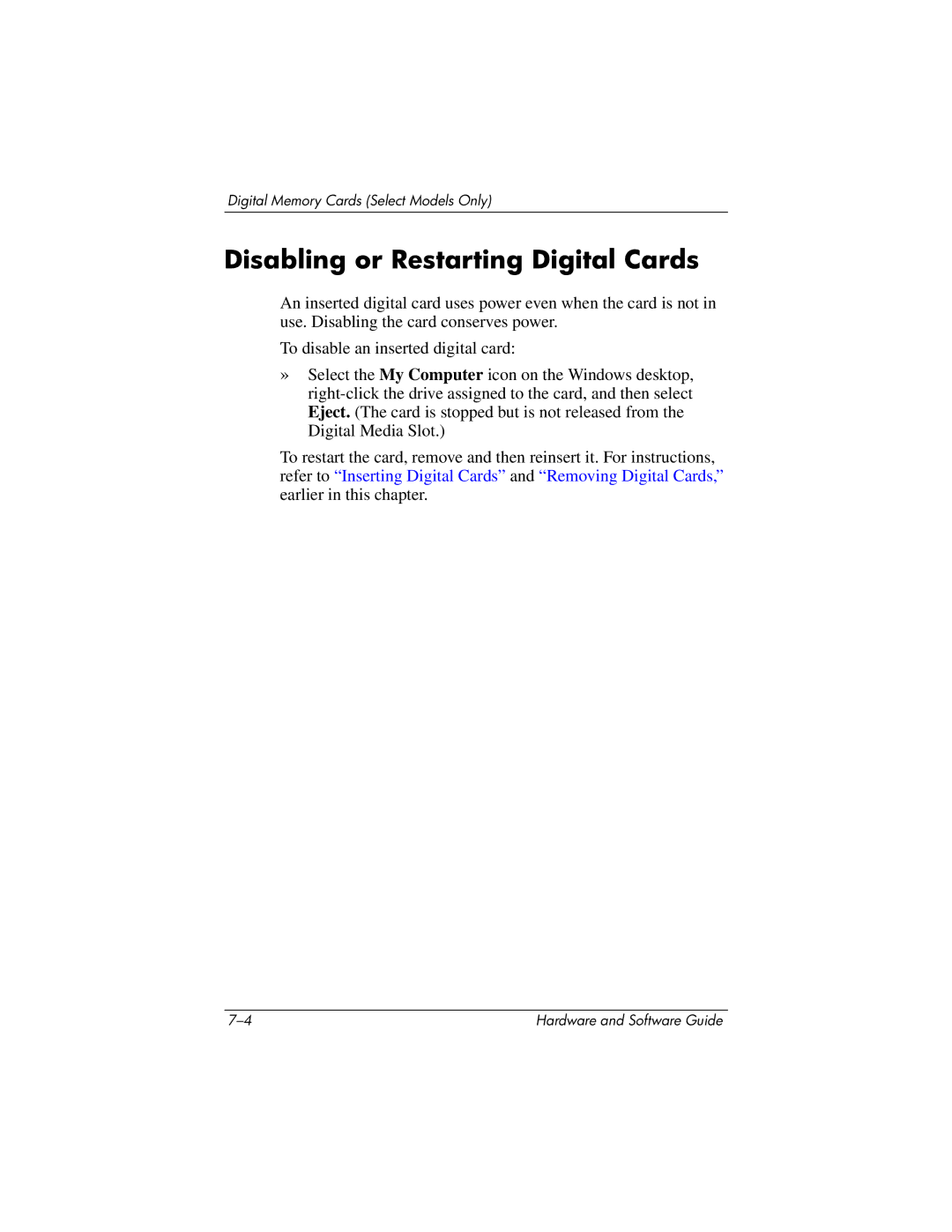 HP 375424-001 manual Disabling or Restarting Digital Cards 