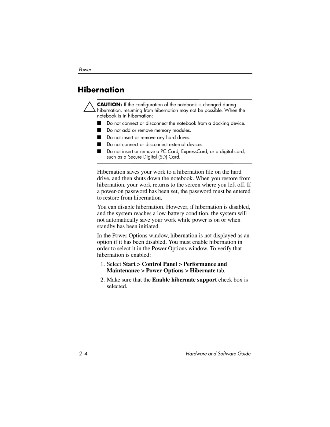 HP 375424-001 manual Hibernation 