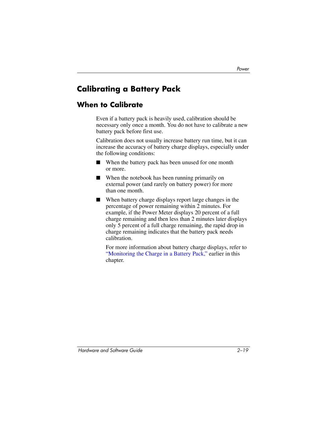 HP 375424-001 manual Calibrating a Battery Pack, When to Calibrate 