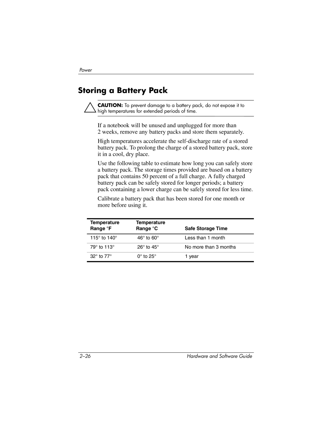 HP 375424-001 manual Storing a Battery Pack, Temperature Range F Range C Safe Storage Time 