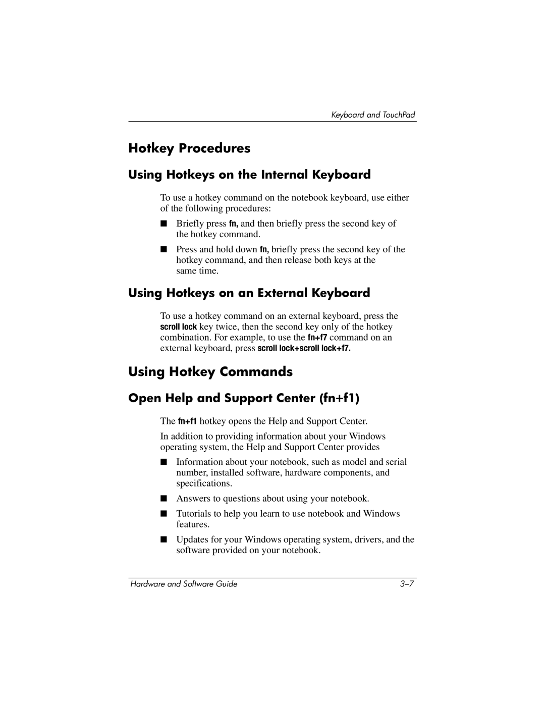 HP 375424-001 manual Hotkey Procedures, Using Hotkey Commands, Using Hotkeys on the Internal Keyboard 