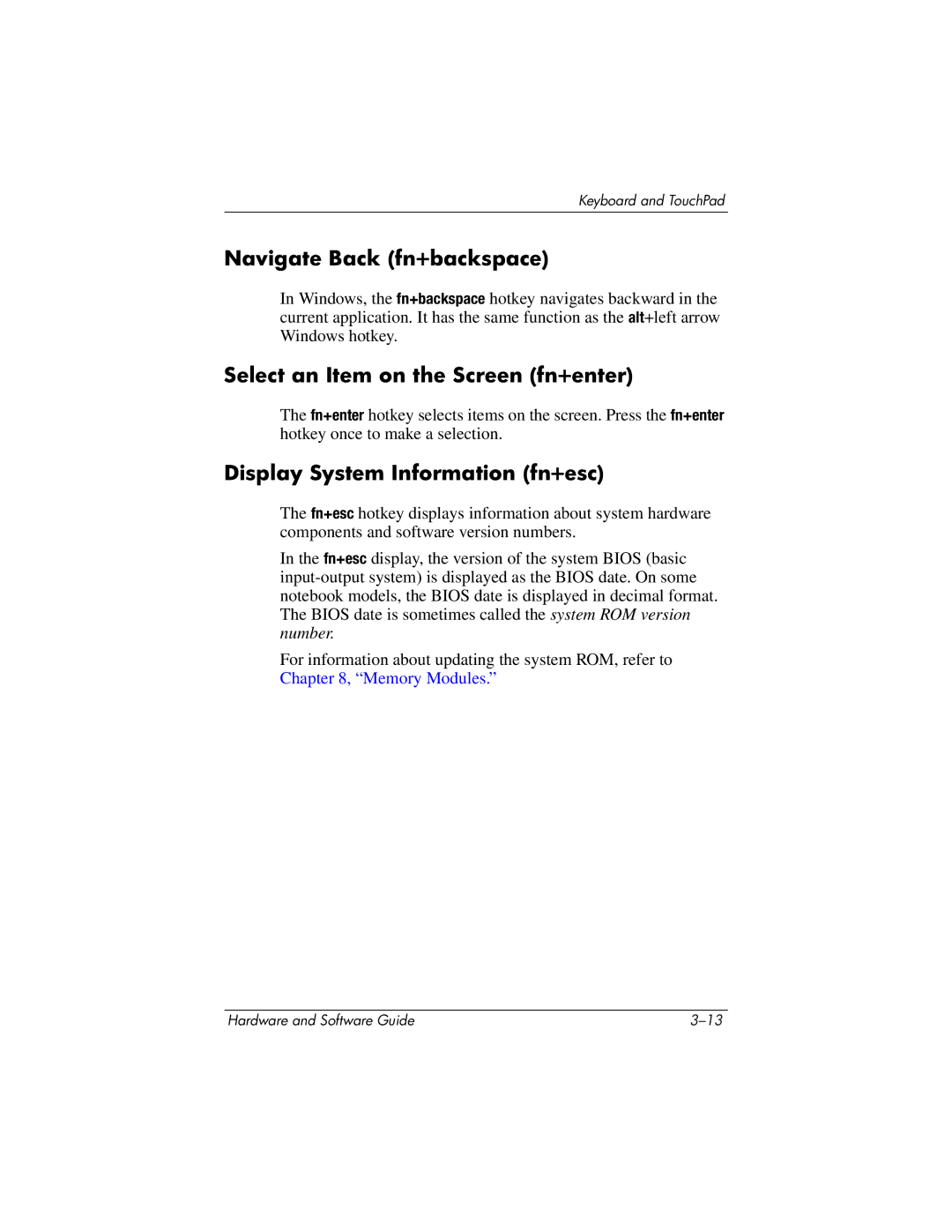HP 375424-001 manual Navigate Back fn+backspace, Select an Item on the Screen fn+enter, Display System Information fn+esc 