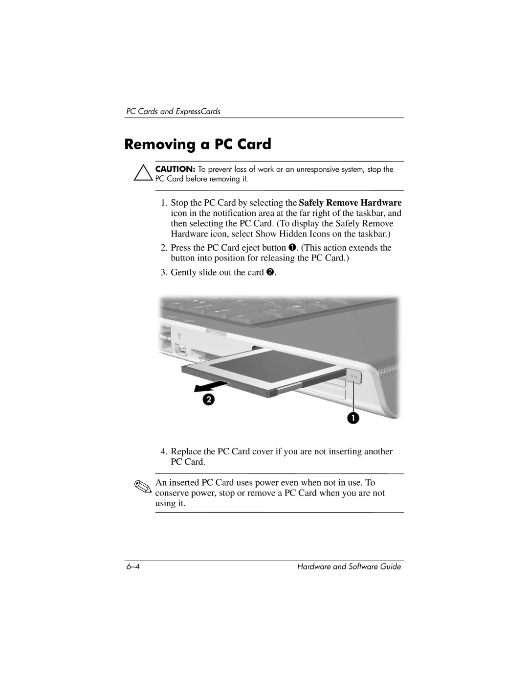 HP 375424-001 manual Removing a PC Card 