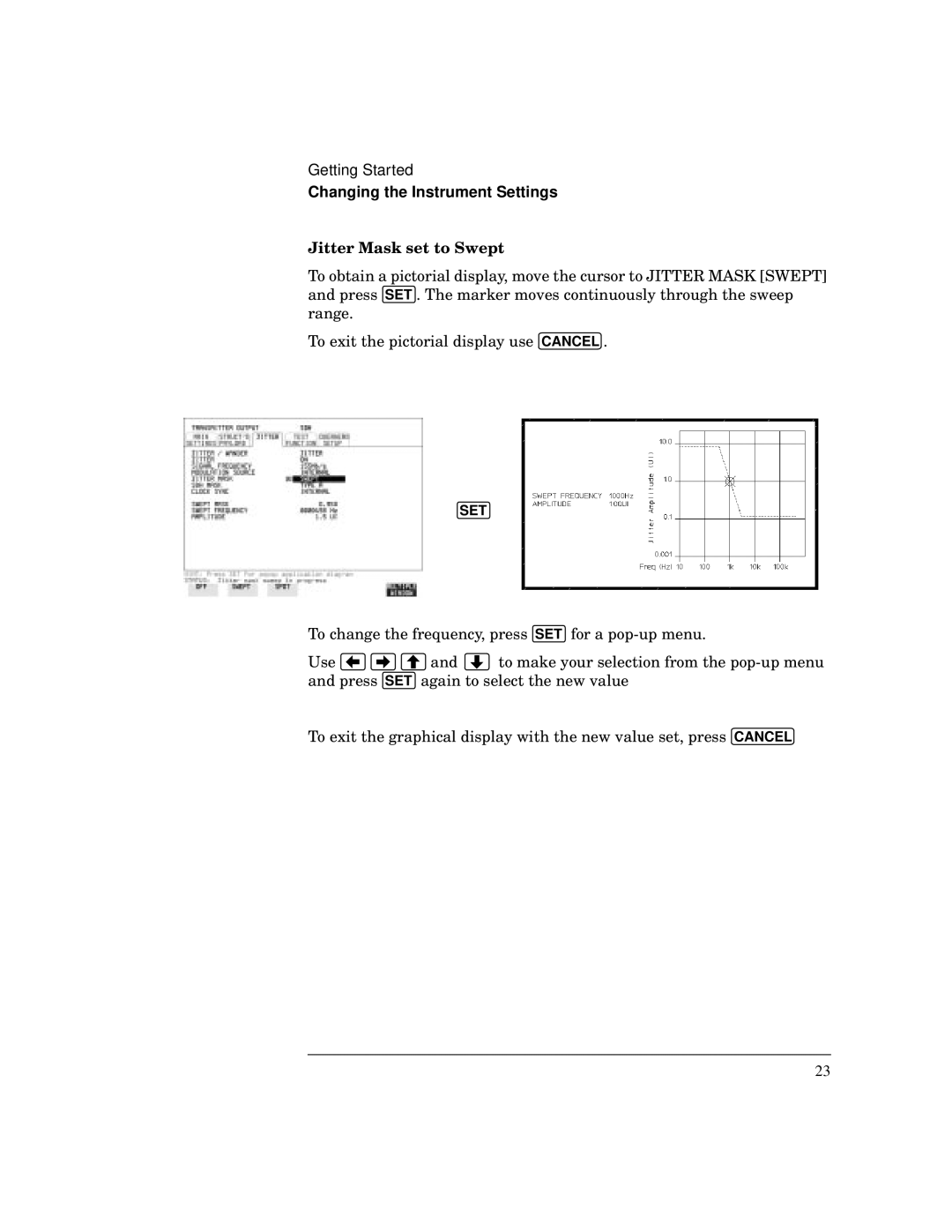 HP 37717C manual Jitter Mask set to Swept 