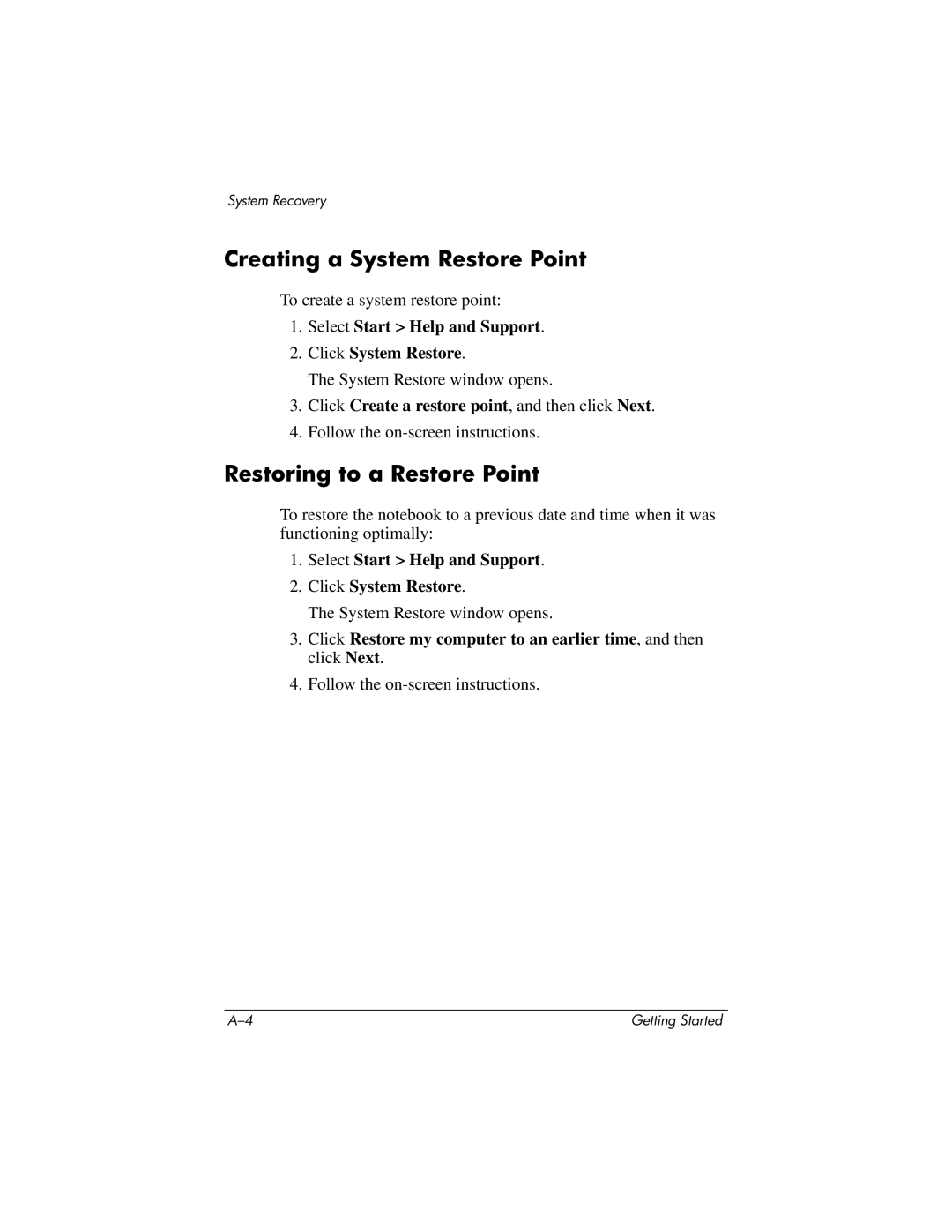 HP 377703-001 manual Creating a System Restore Point, Restoring to a Restore Point 