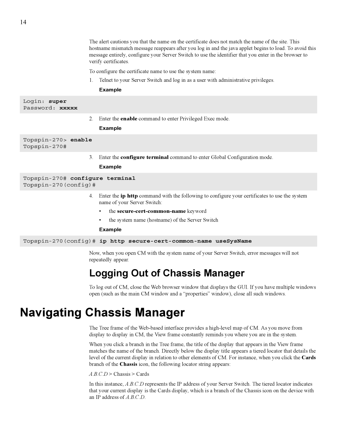 HP 377707-002 manual Navigating Chassis Manager, Logging Out of Chassis Manager, Secure-cert-common-name keyword 