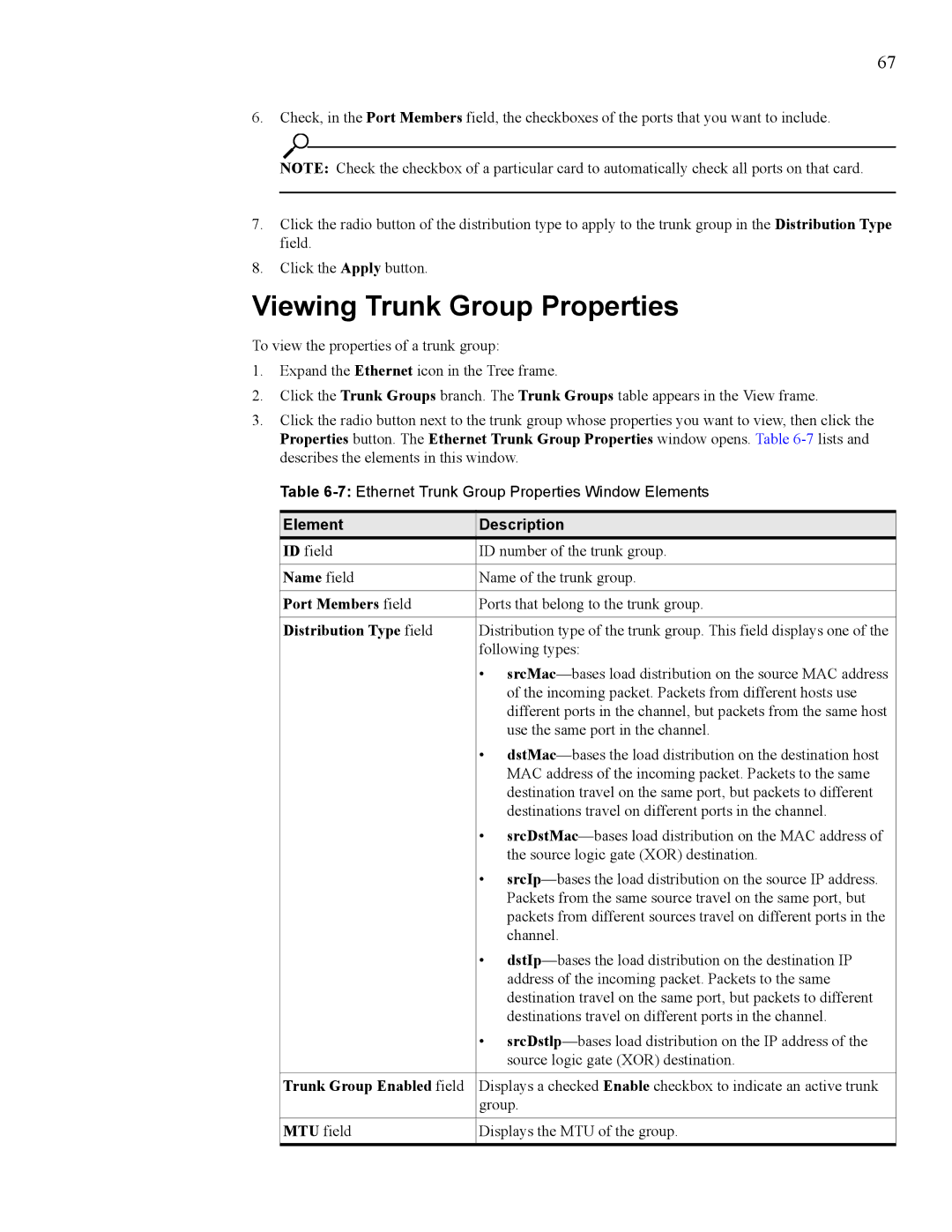 HP 377707-002 manual Viewing Trunk Group Properties, Port Members field, Distribution Type field, Trunk Group Enabled field 