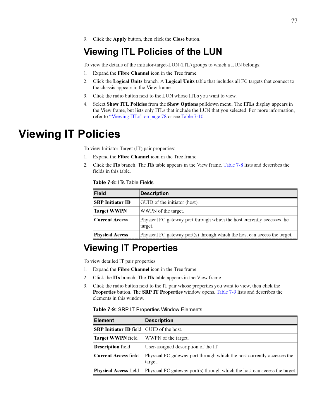 HP 377707-002 manual Viewing IT Policies, Viewing ITL Policies of the LUN, Viewing IT Properties 