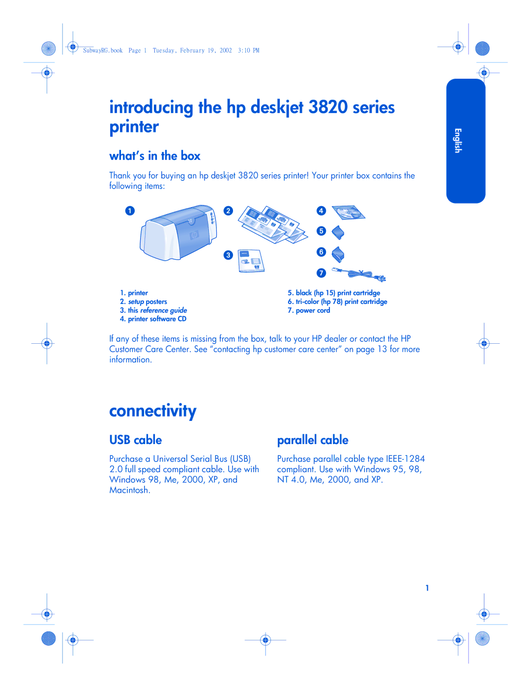 HP manual Introducing the hp deskjet 3820 series printer, Connectivity, What’s in the box, USB cable, Parallel cable 