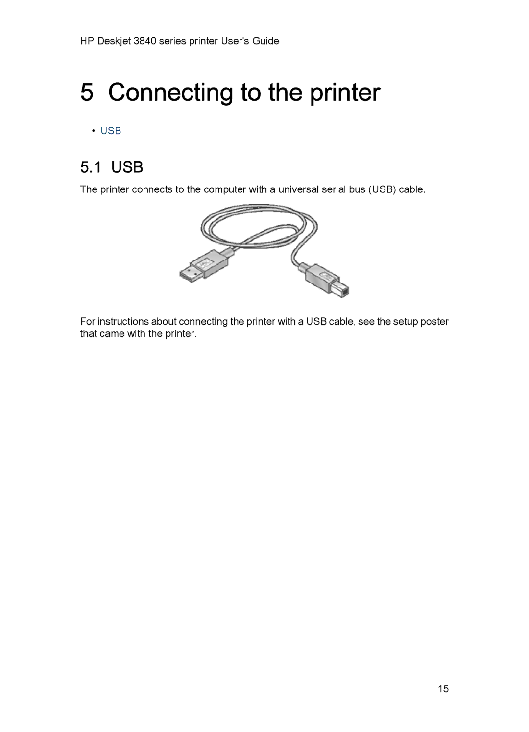 HP 3840 manual Connecting to the printer, Usb 