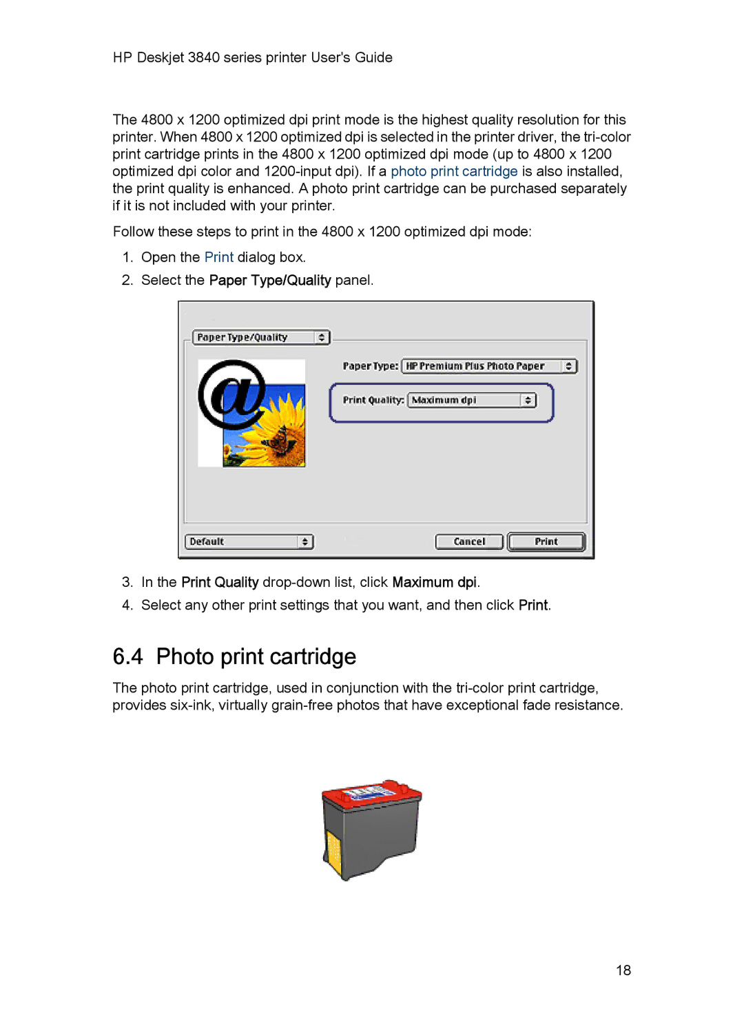 HP 3840 manual Photo print cartridge, Select the Paper Type/Quality panel 