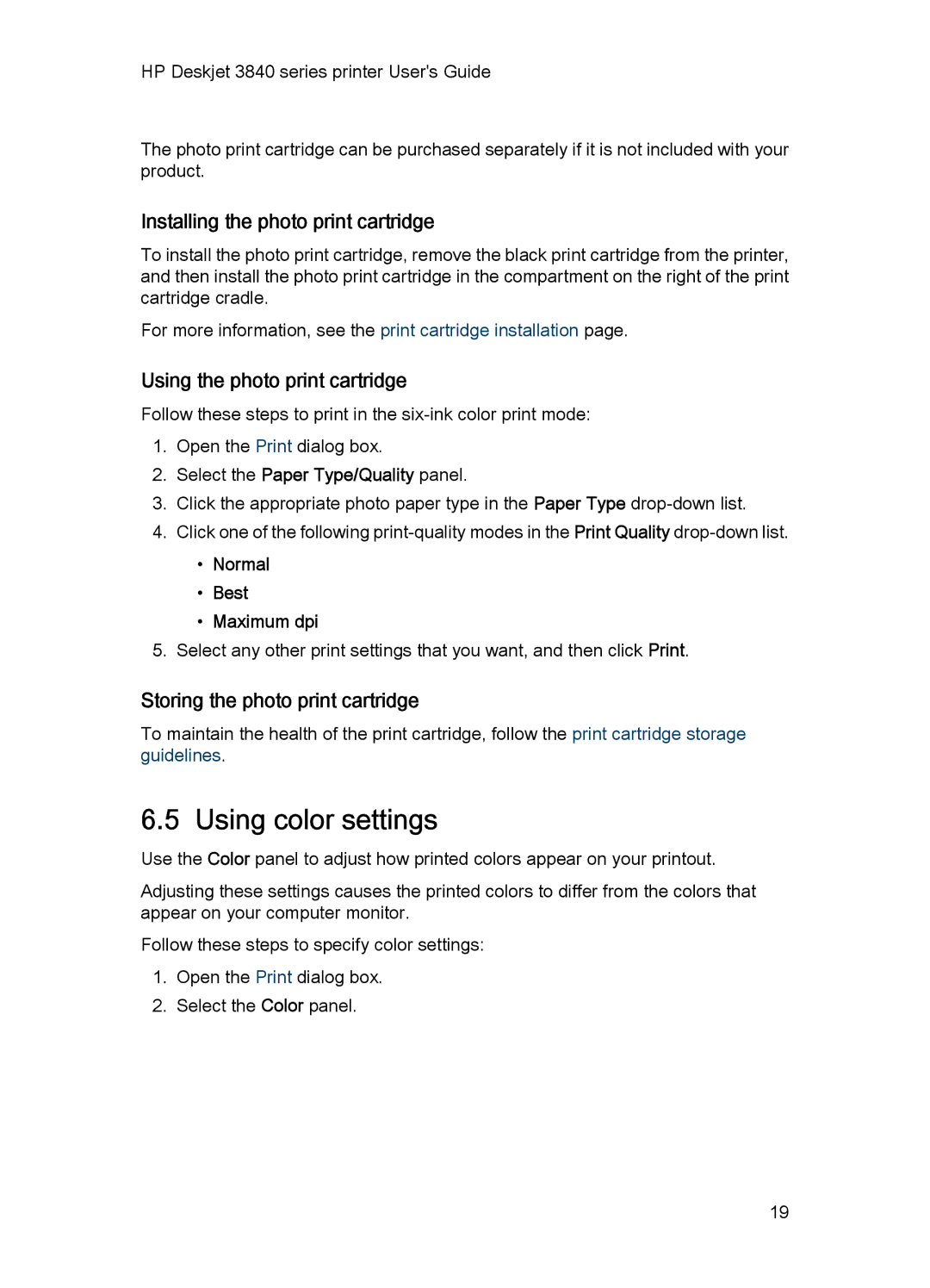 HP 3840 manual Using color settings, Installing the photo print cartridge, Using the photo print cartridge 