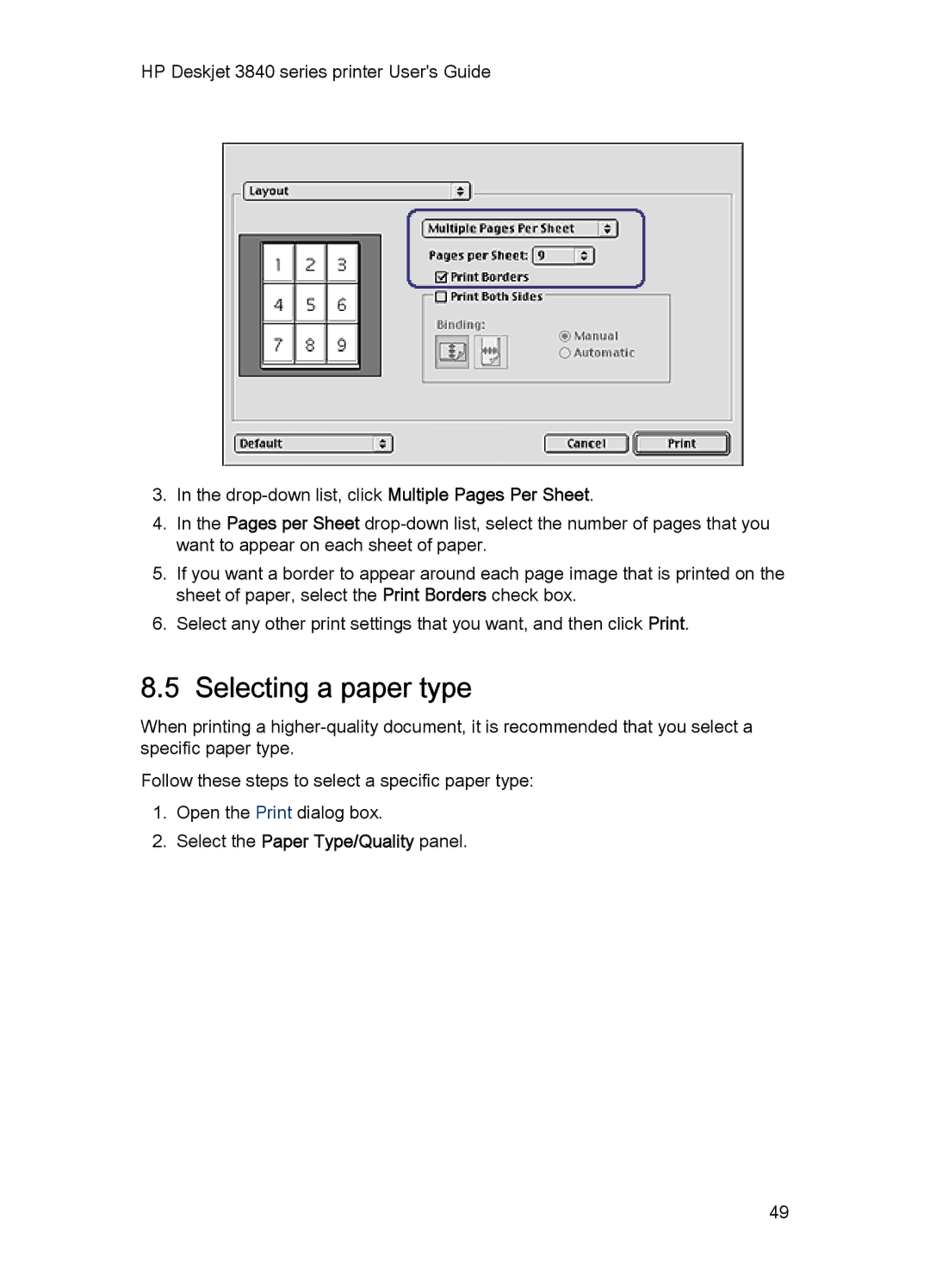 HP 3840 manual Selecting a paper type, Select the Paper Type/Quality panel 