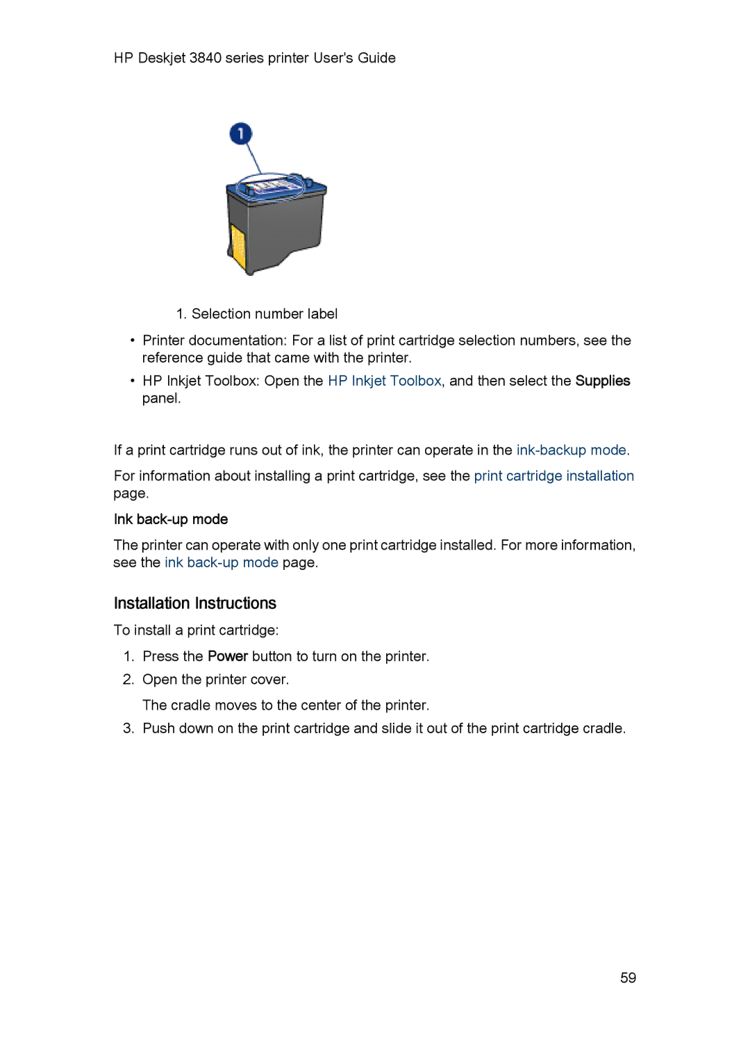 HP 3840 manual Installation Instructions, Ink back-up mode 