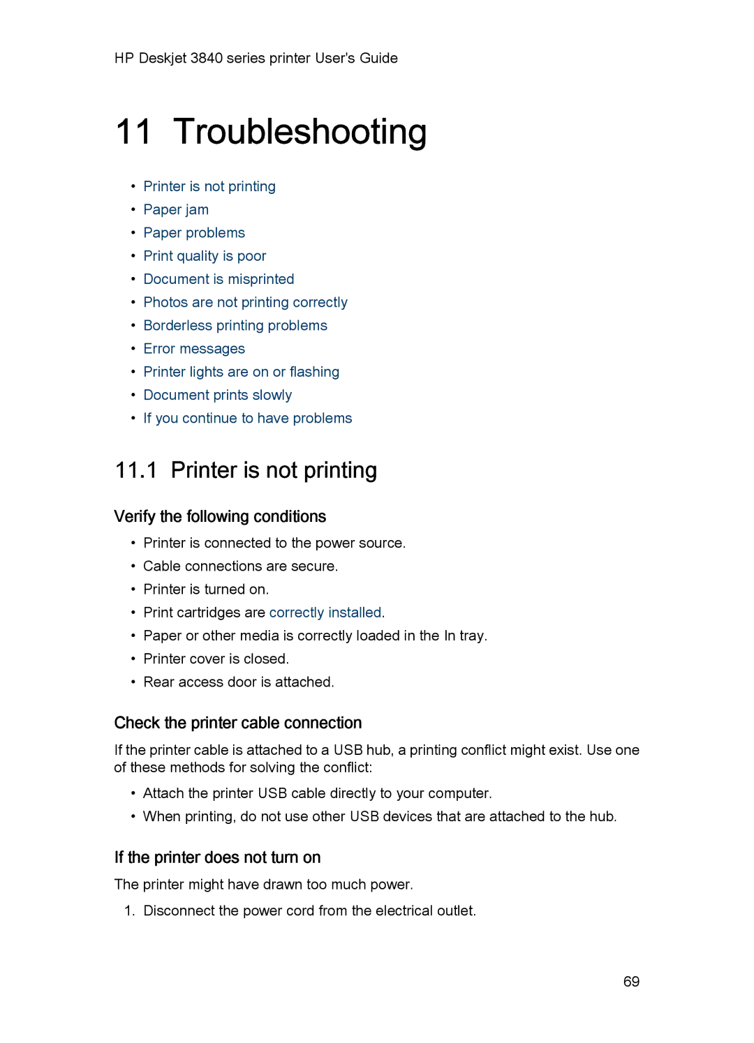 HP 3840 Troubleshooting, Printer is not printing, Verify the following conditions, Check the printer cable connection 