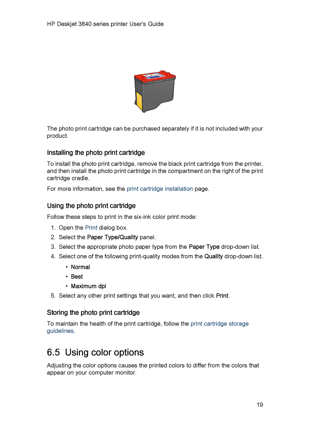 HP 3840 manual Using color options, Installing the photo print cartridge, Using the photo print cartridge 