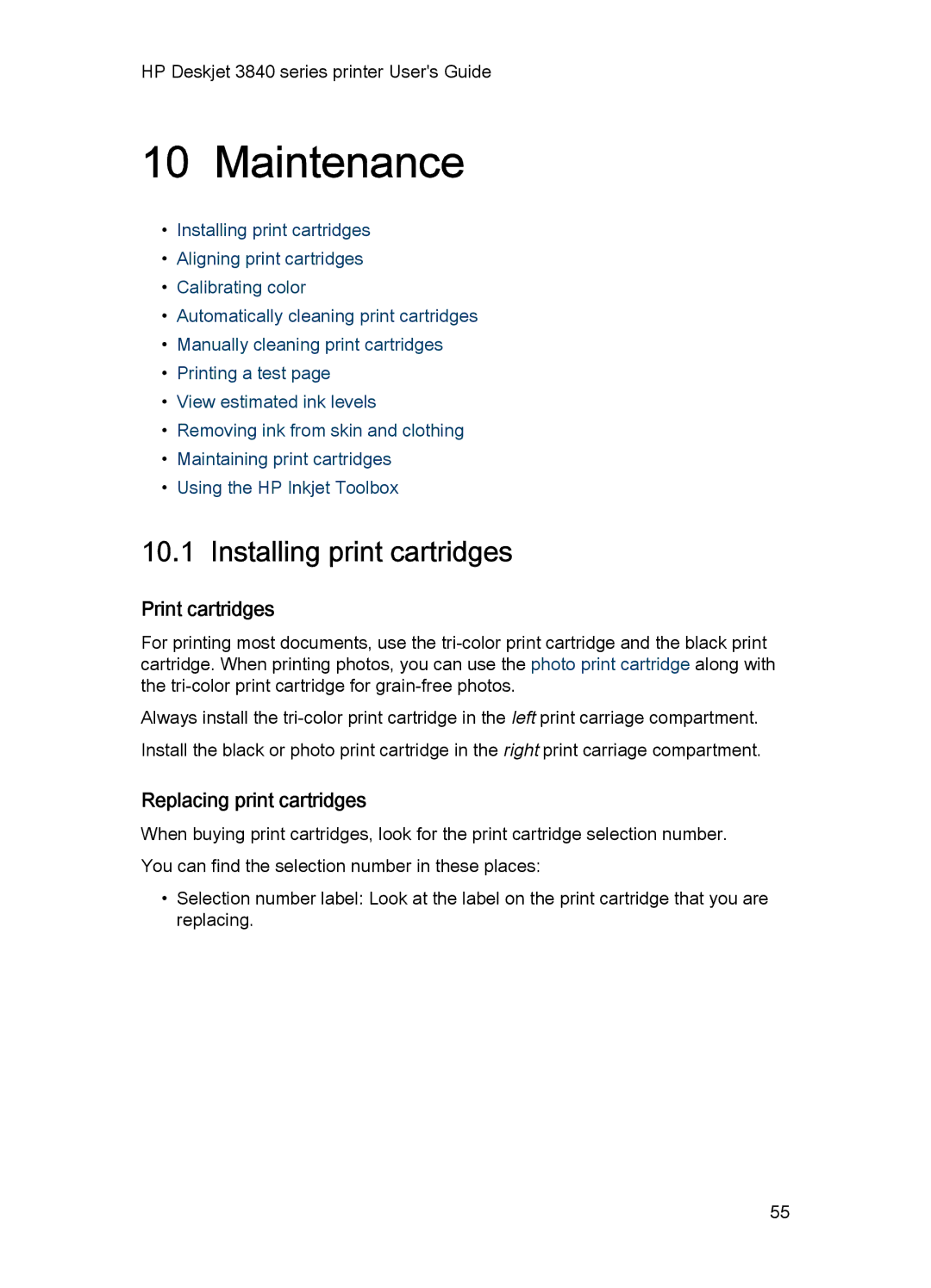 HP 3840 manual Maintenance, Installing print cartridges, Print cartridges 