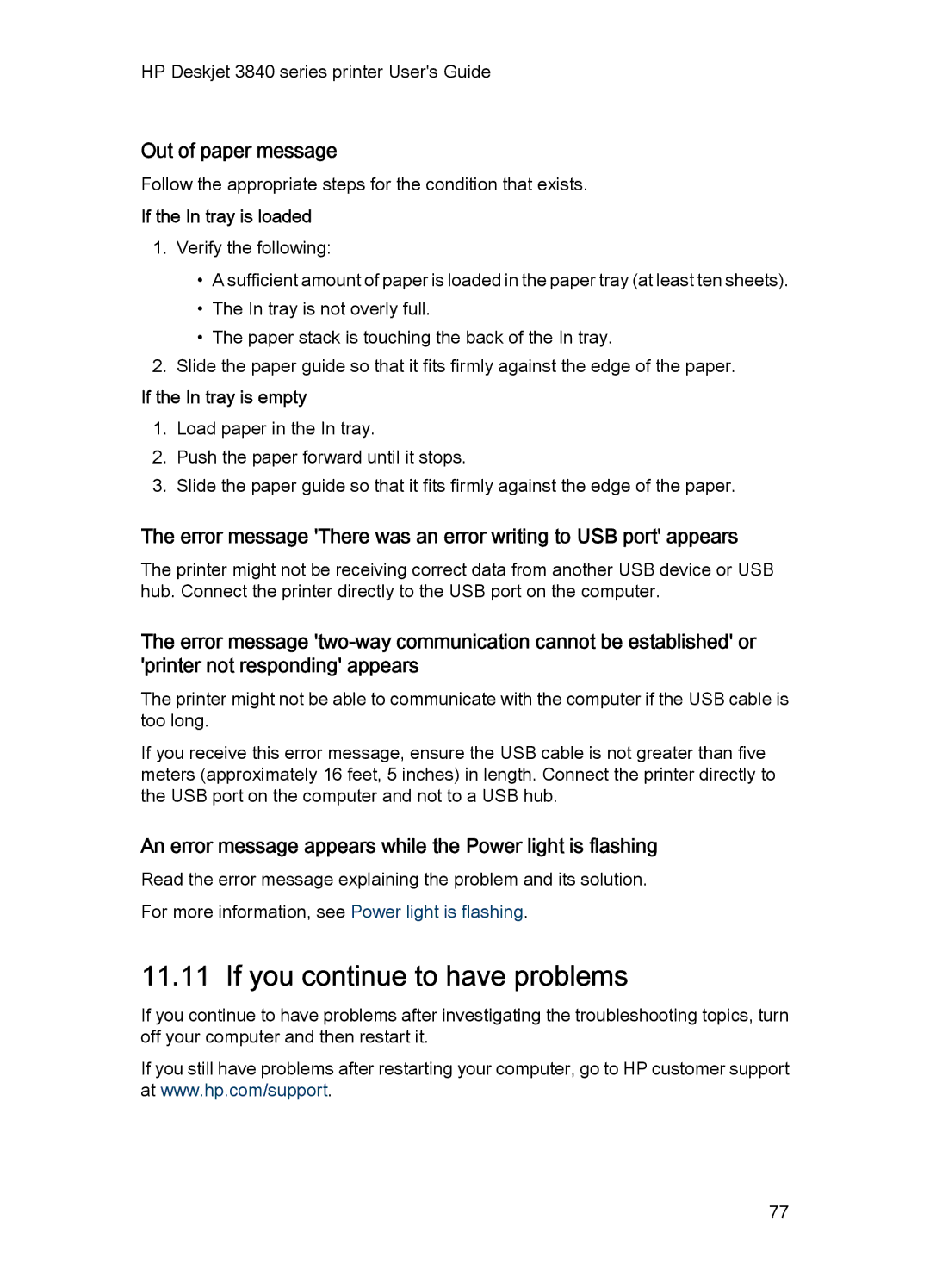 HP 3840 If you continue to have problems, Out of paper message, An error message appears while the Power light is flashing 