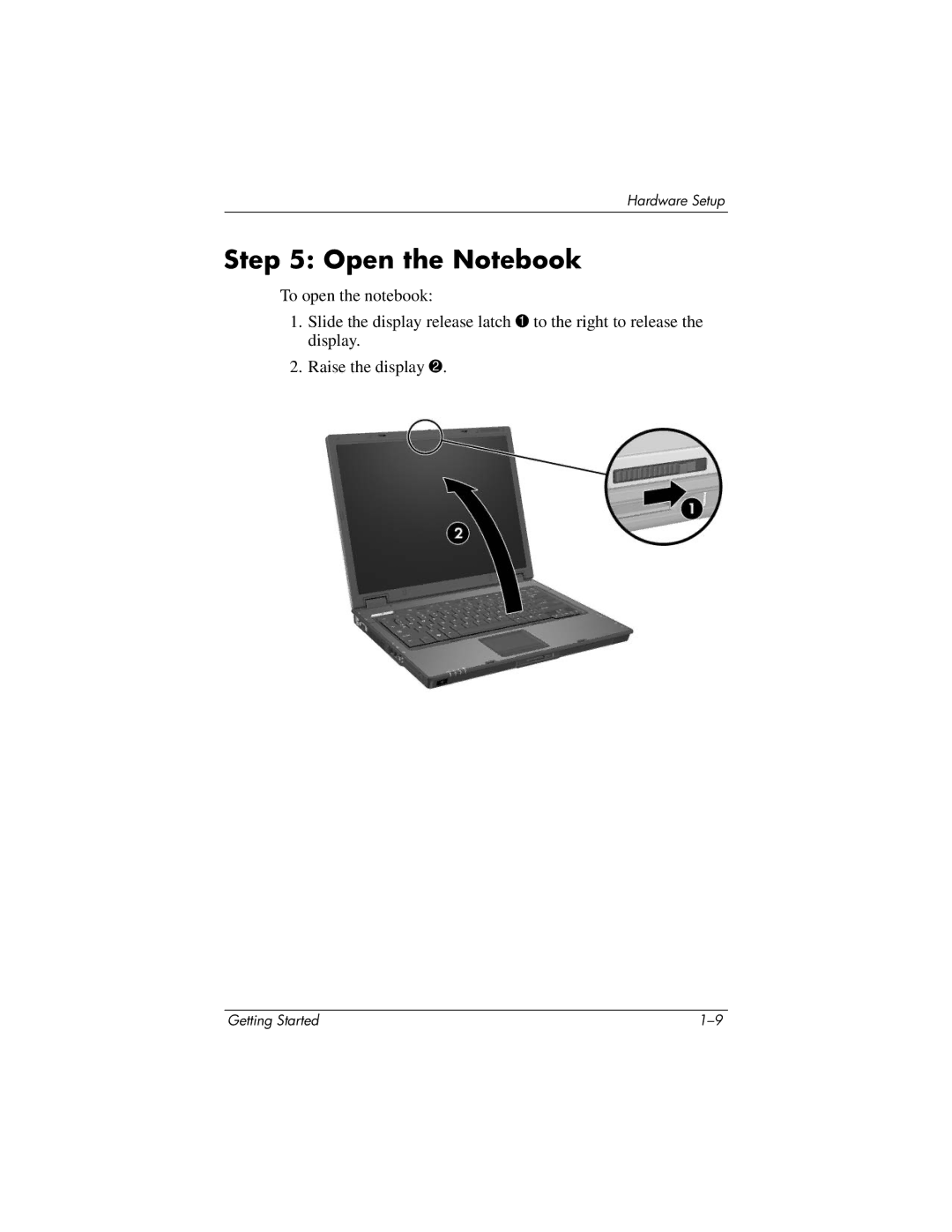 HP 393685-002 manual Open the Notebook 