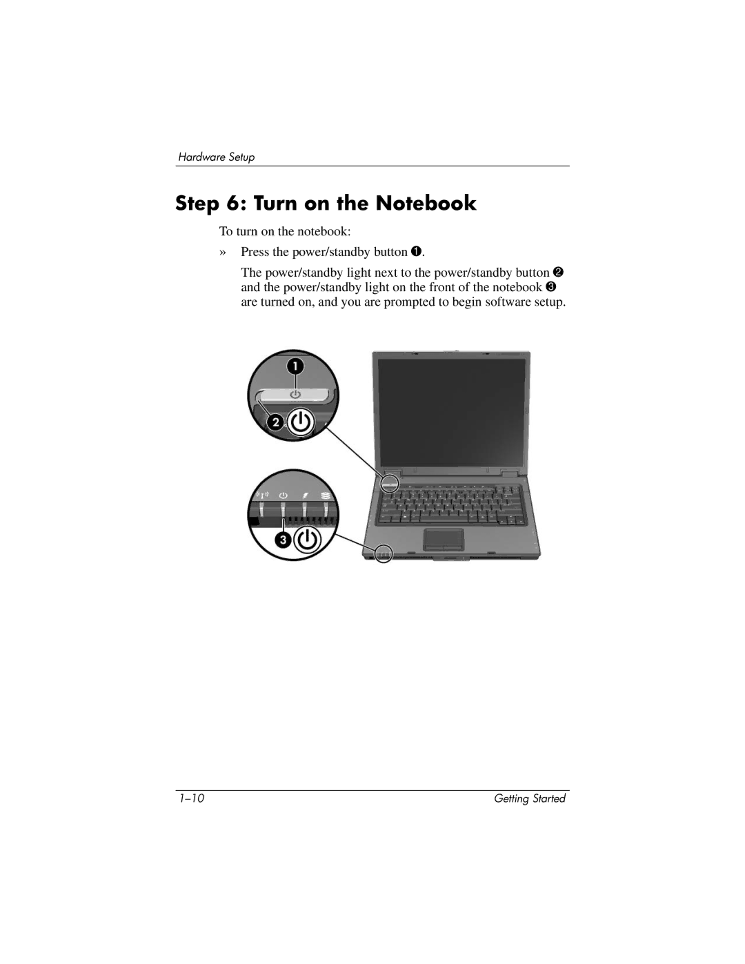 HP 393685-002 manual Turn on the Notebook 