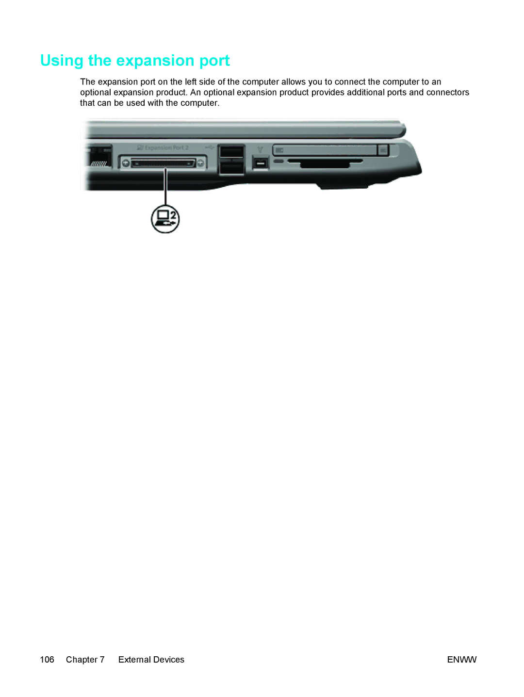 HP 397381-001 manual Using the expansion port 