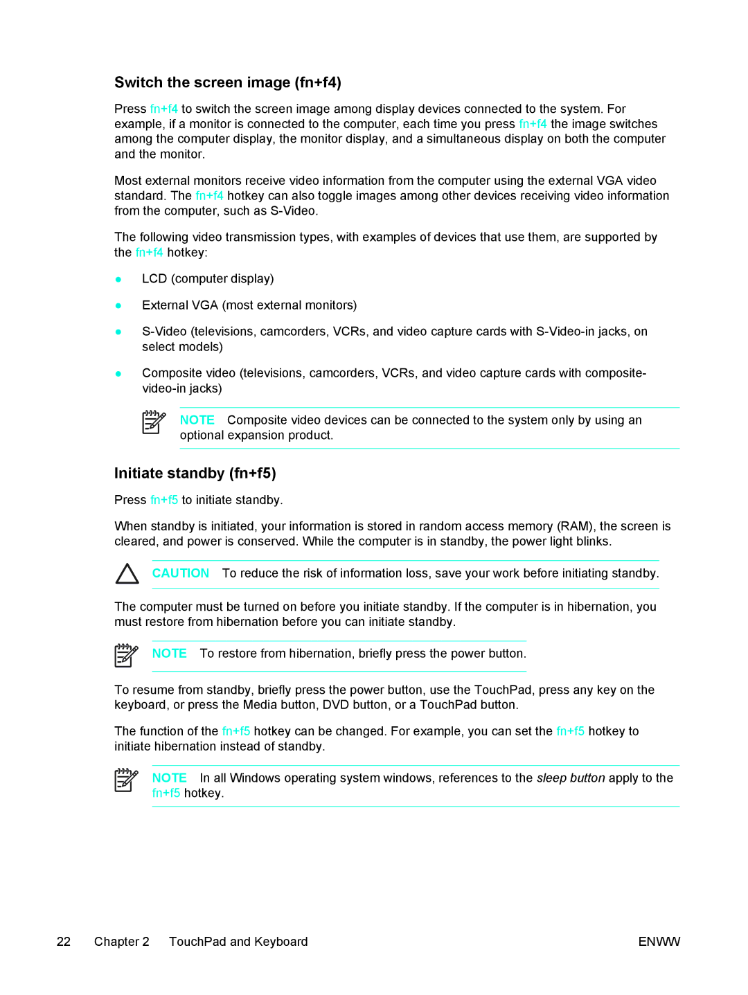 HP 397381-001 manual Switch the screen image fn+f4, Initiate standby fn+f5 