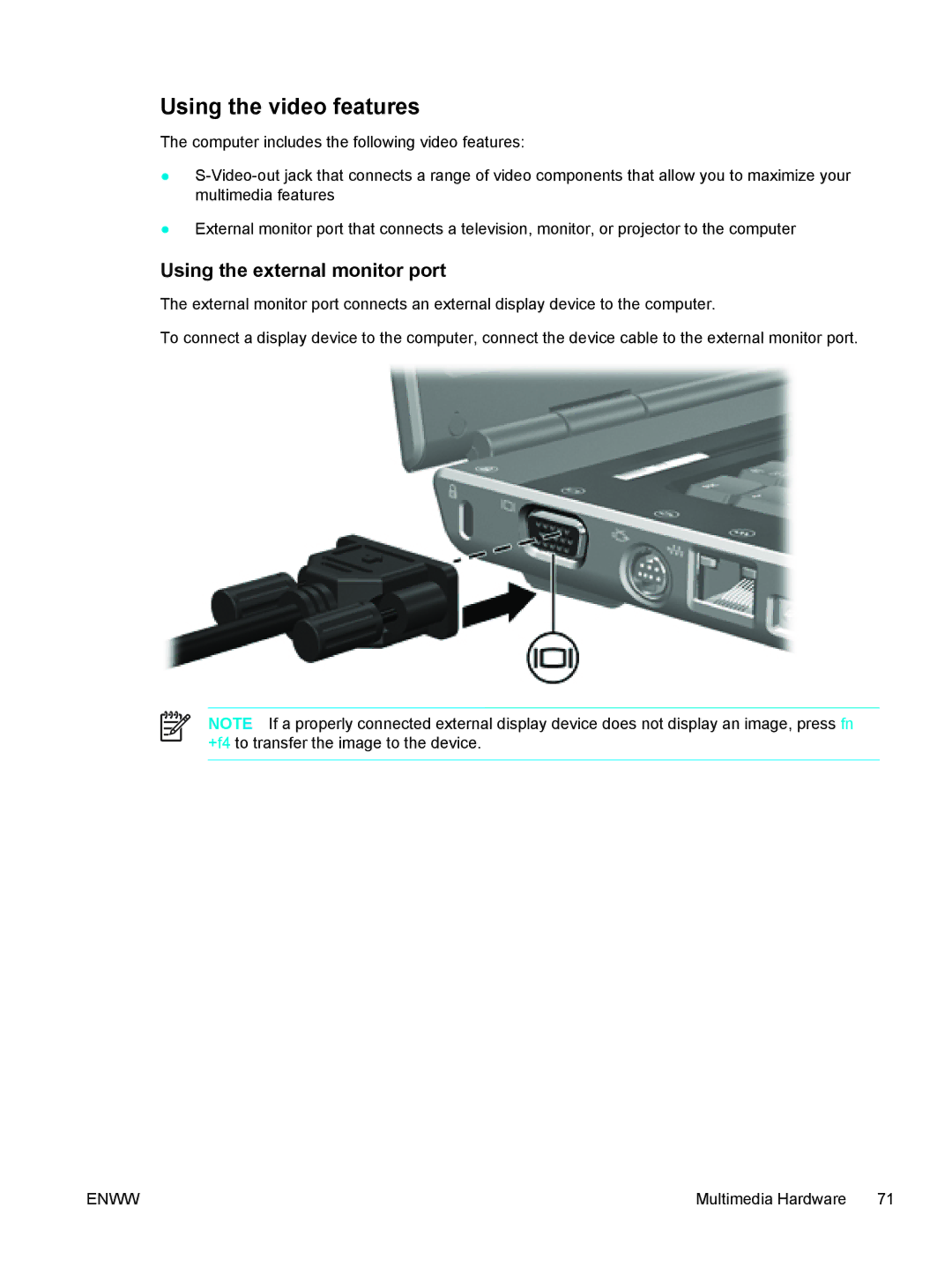 HP 397381-001 manual Using the video features, Using the external monitor port 