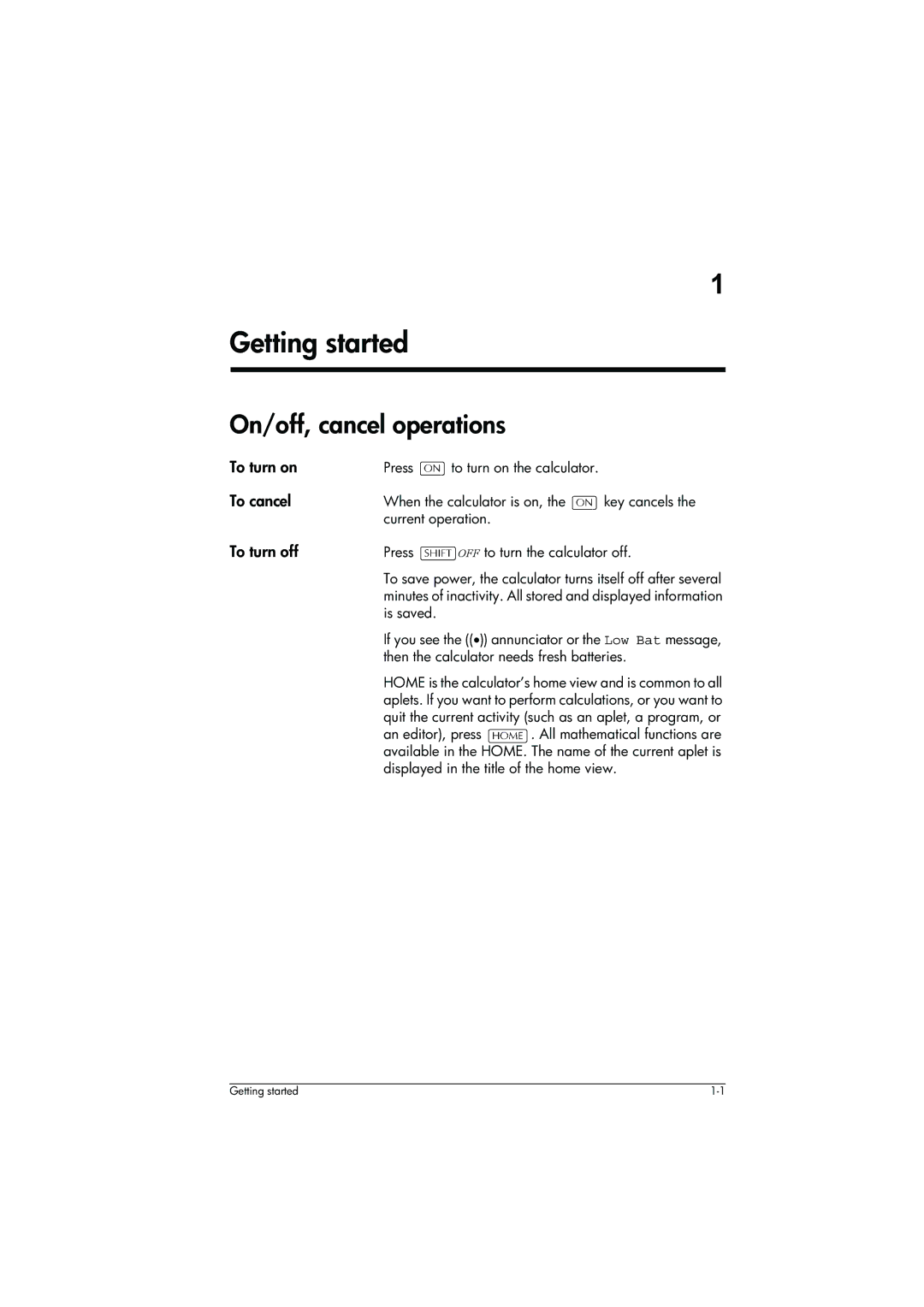 HP 39g+ Graphing manual Getting started, On/off, cancel operations, To turn on, To cancel, To turn off 