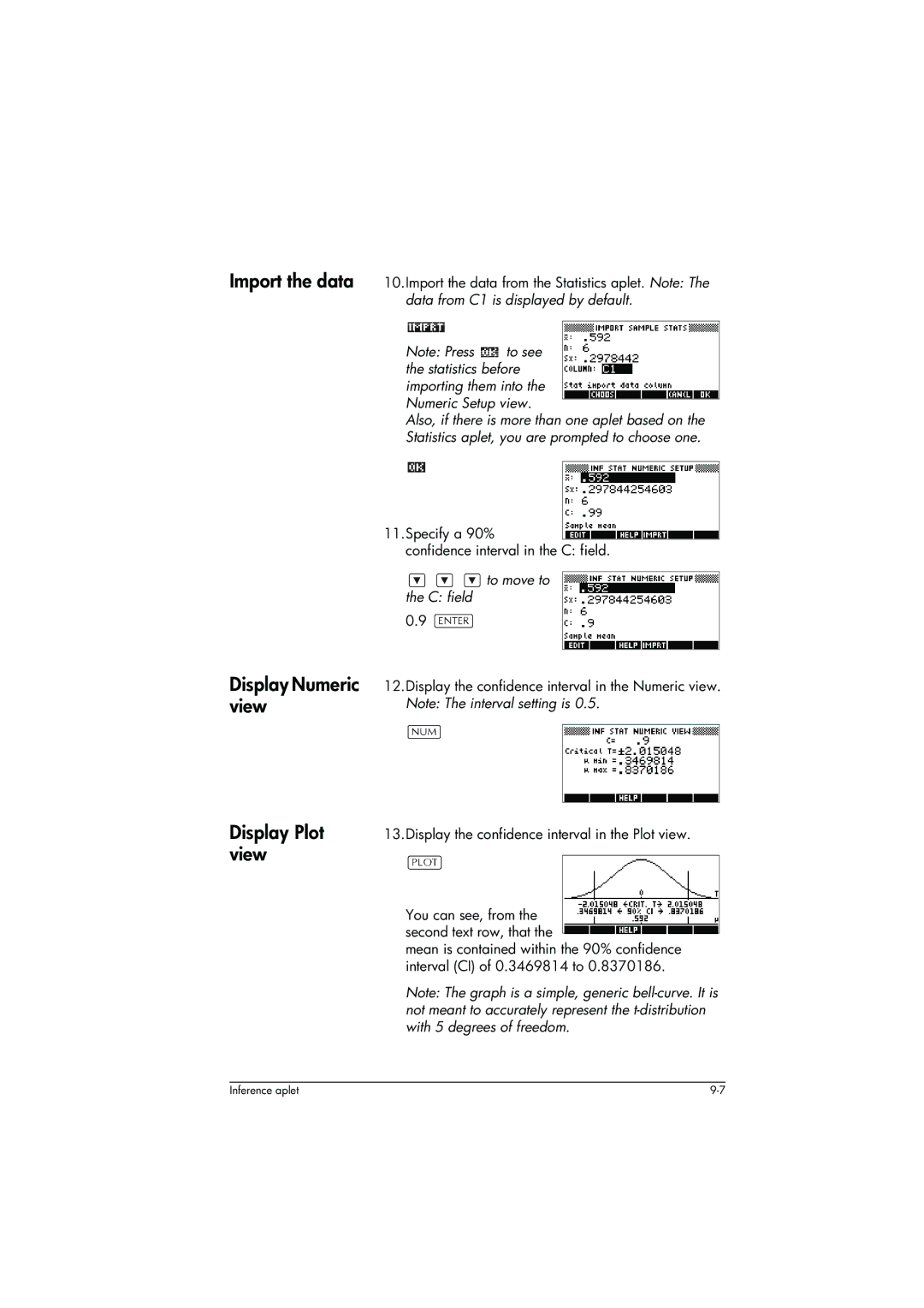 HP 39g+ Graphing manual Display Numeric view Display Plot view, Specify a 90% Confidence interval in the C field 