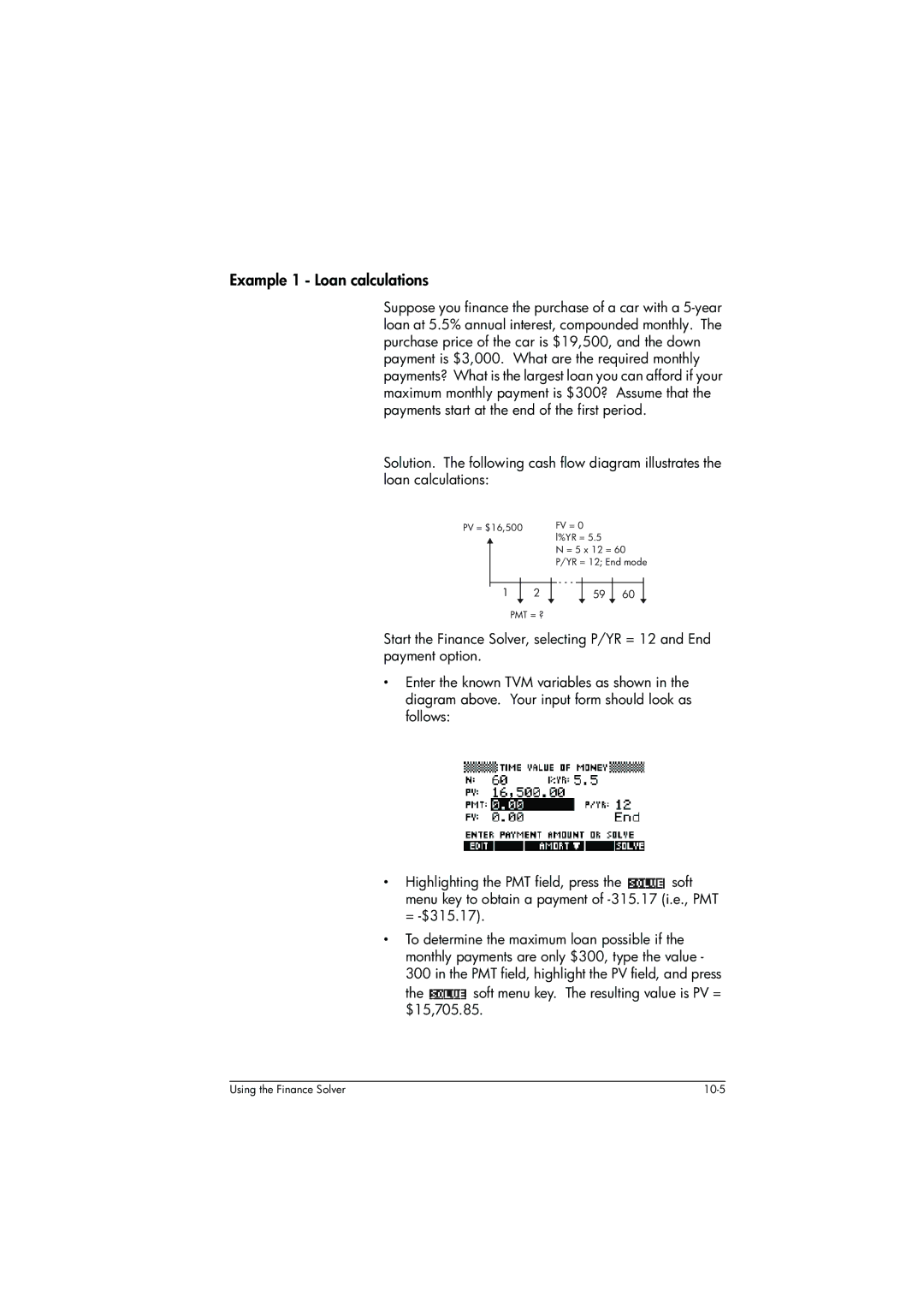 HP 39g+ Graphing manual Example 1 Loan calculations, Soft menu key. The resulting value is PV = $15,705.85 