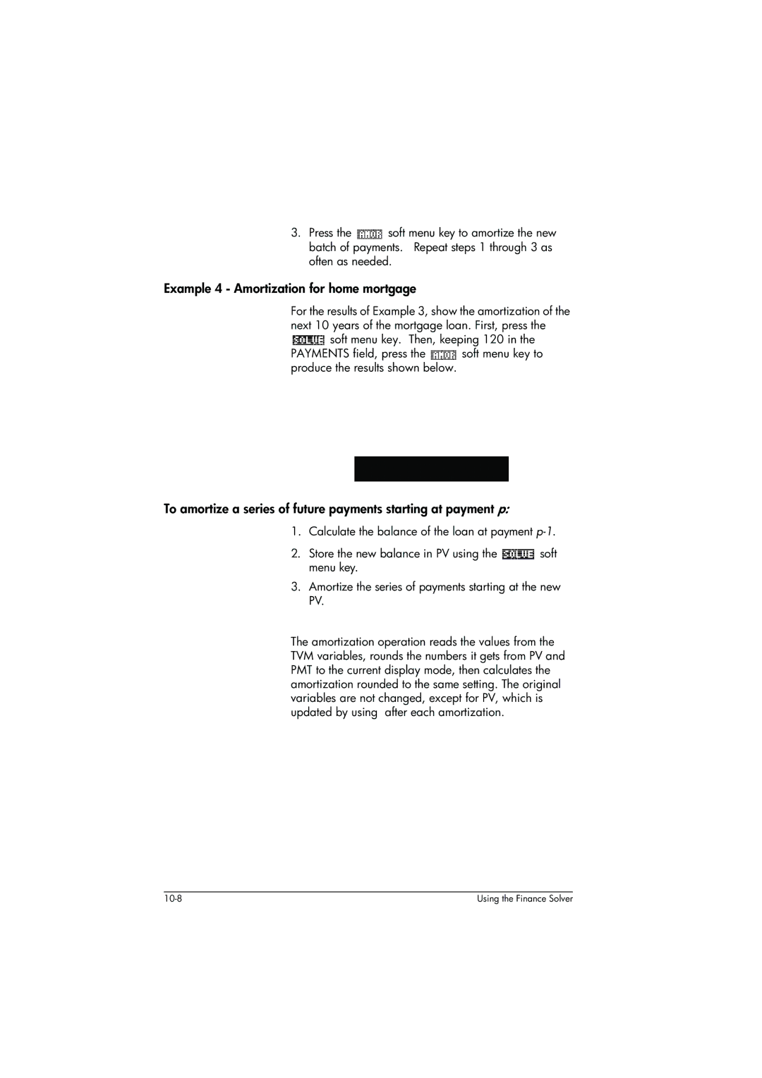 HP 39g+ Graphing manual Example 4 Amortization for home mortgage 