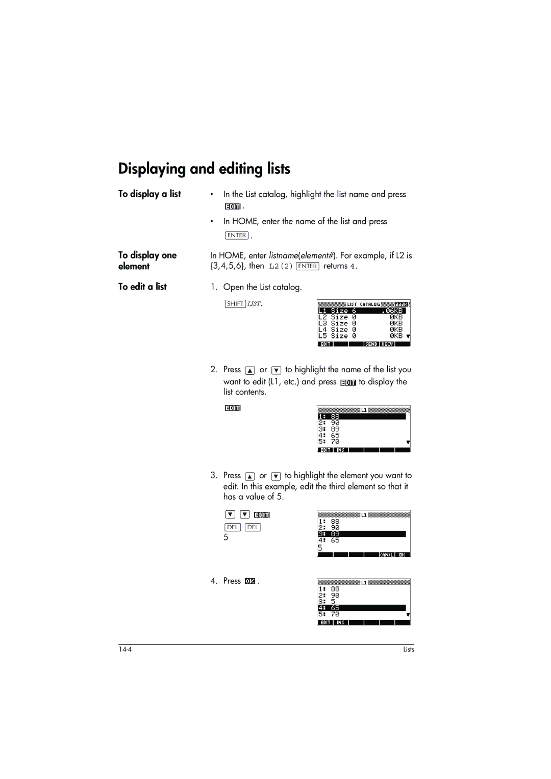 HP 39g+ Graphing manual Displaying and editing lists, To display a list, To display one, To edit a list 