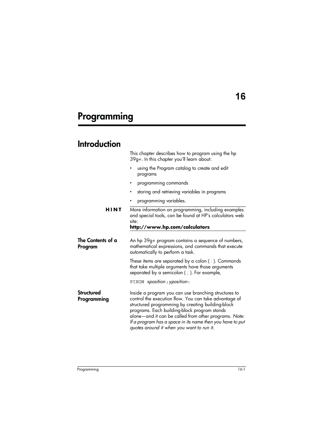 HP 39g+ Graphing manual Contents of a Program Structured Programming 