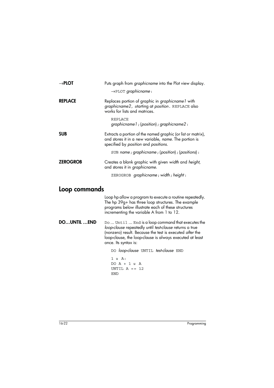 HP 39g+ Graphing manual Loop commands, Do a + 1 X a Until a == 