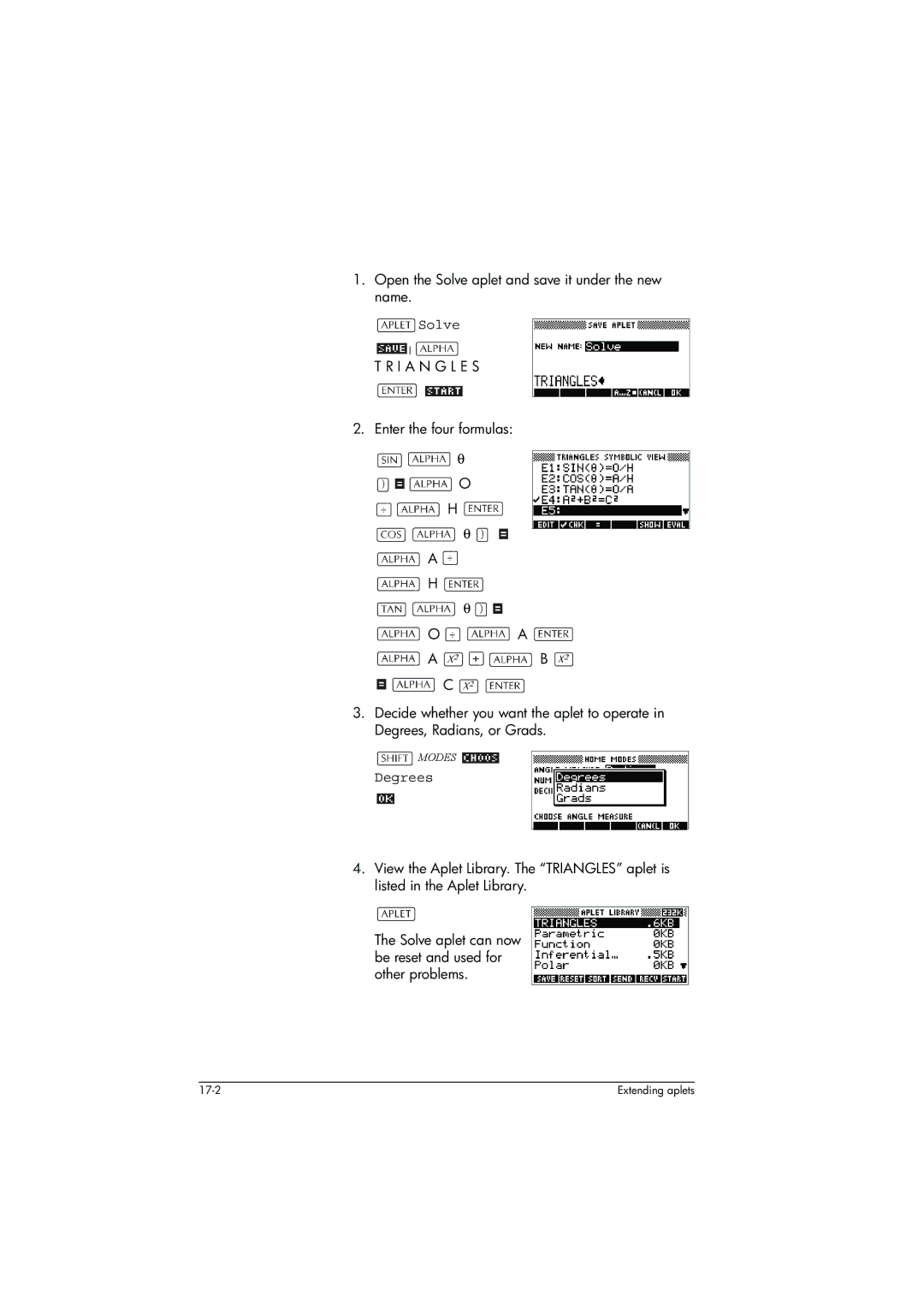 HP 39g+ Graphing manual Open the Solve aplet and save it under the new name, Degrees 