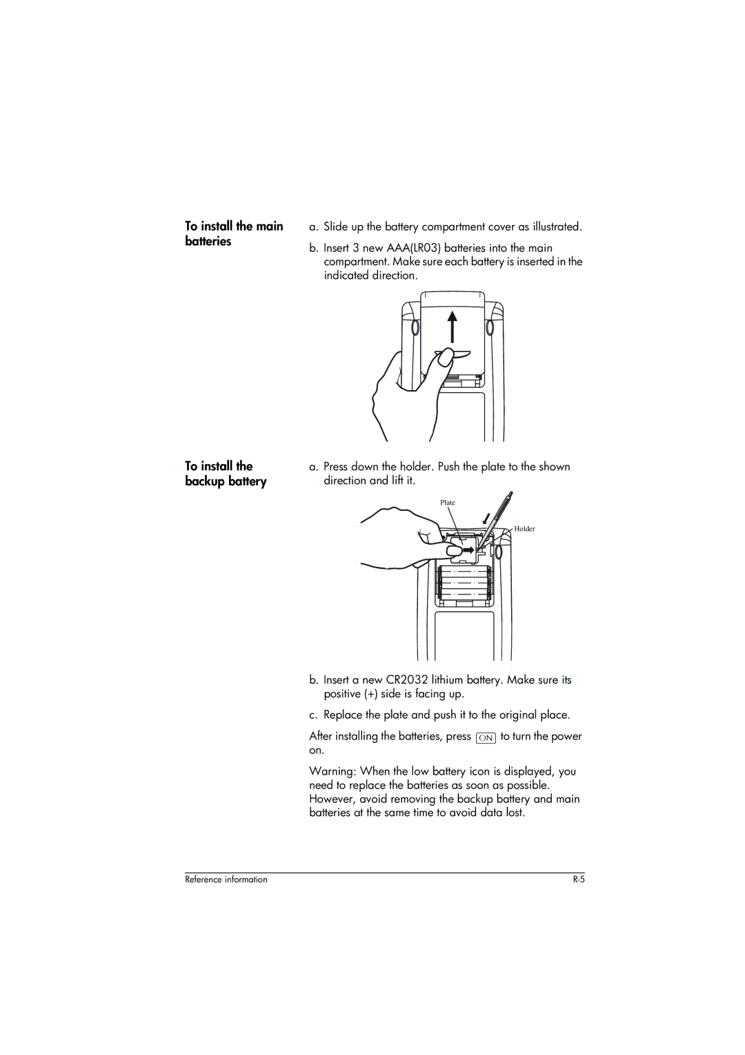 HP 39g+ Graphing manual To install the main batteries To install the backup battery 