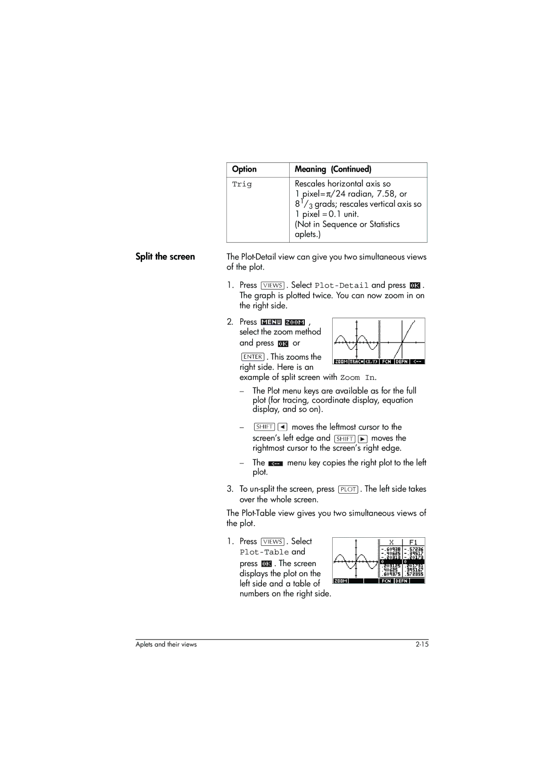 HP 39g+ Graphing manual Split the screen, Pixel=π/24 radian, 7.58, or, Press or 