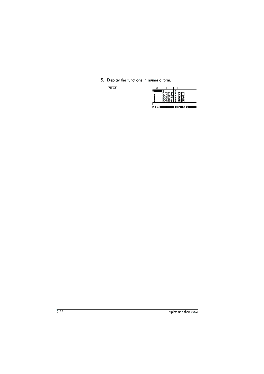 HP 39g+ Graphing manual Display the functions in numeric form 