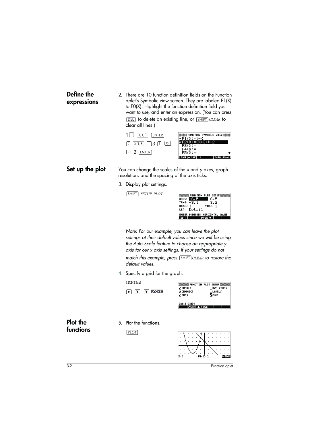 HP 39g+ Graphing manual Define the expressions Set up the plot, Plot the functions, Specify a grid for the graph 